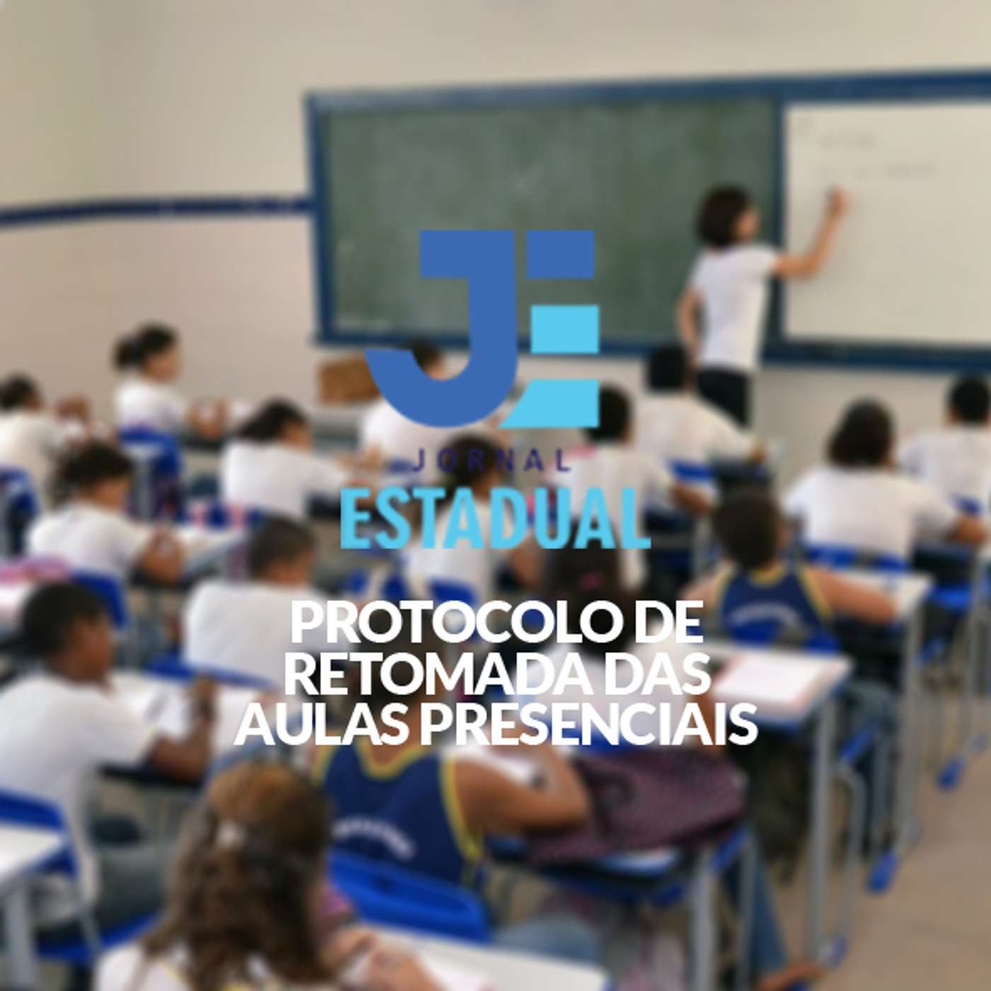 Matéria - Protocolo de retomada das aulas presenciais
