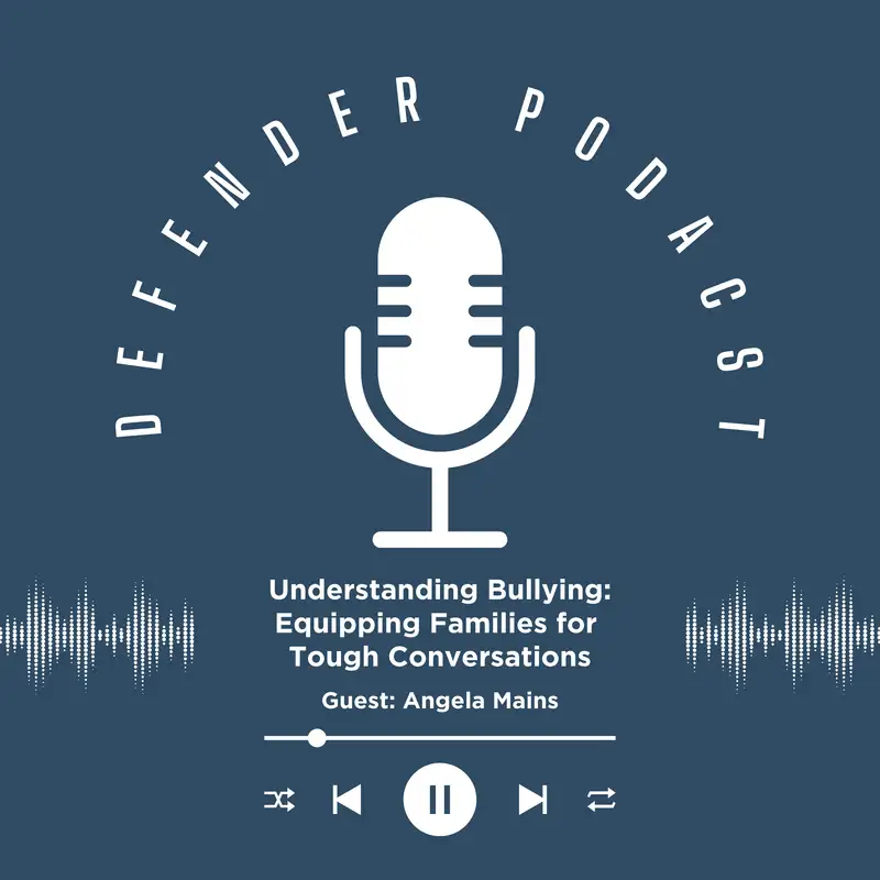 Understanding Bullying: Equipping Families for Tough Conversations