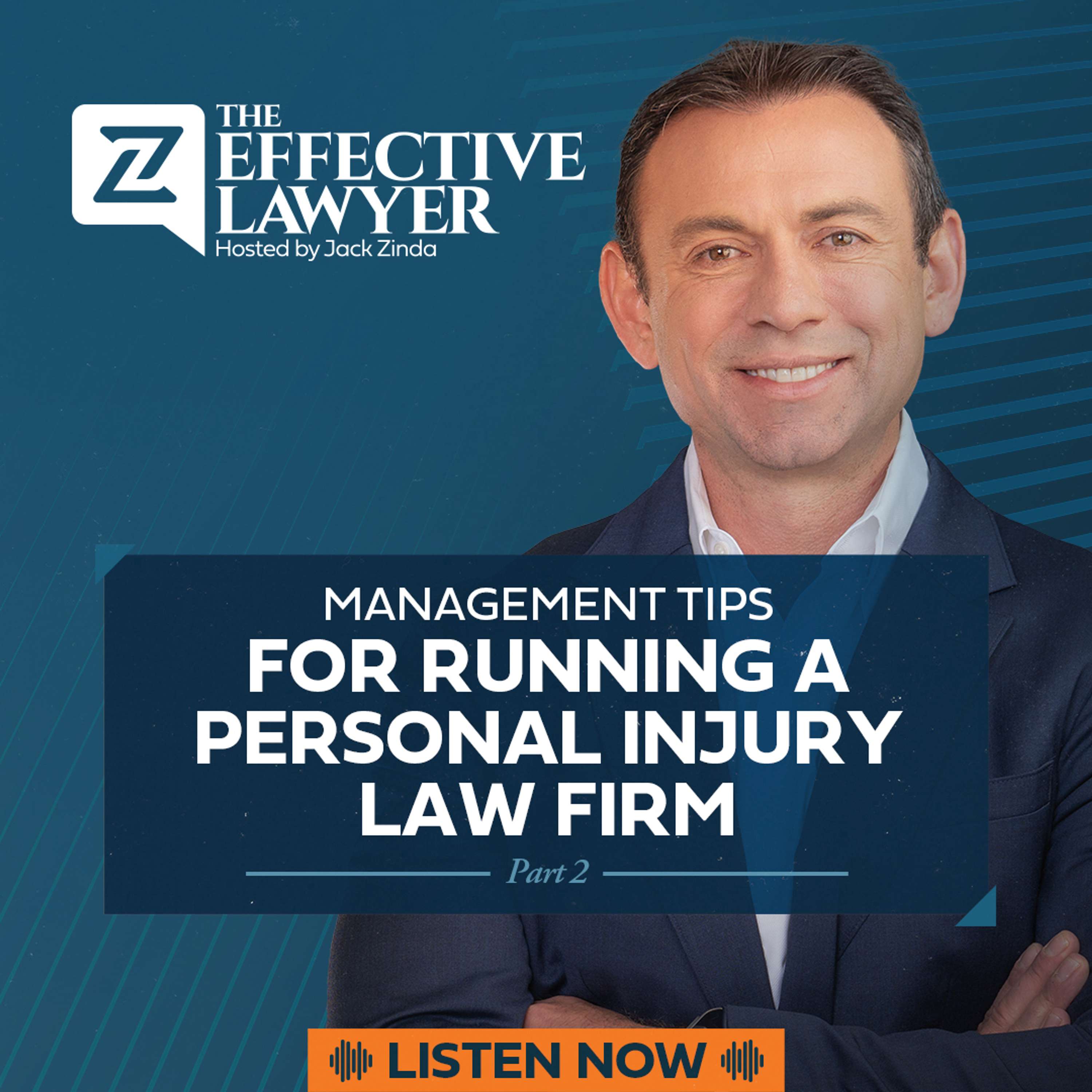 The Effective Lawyer