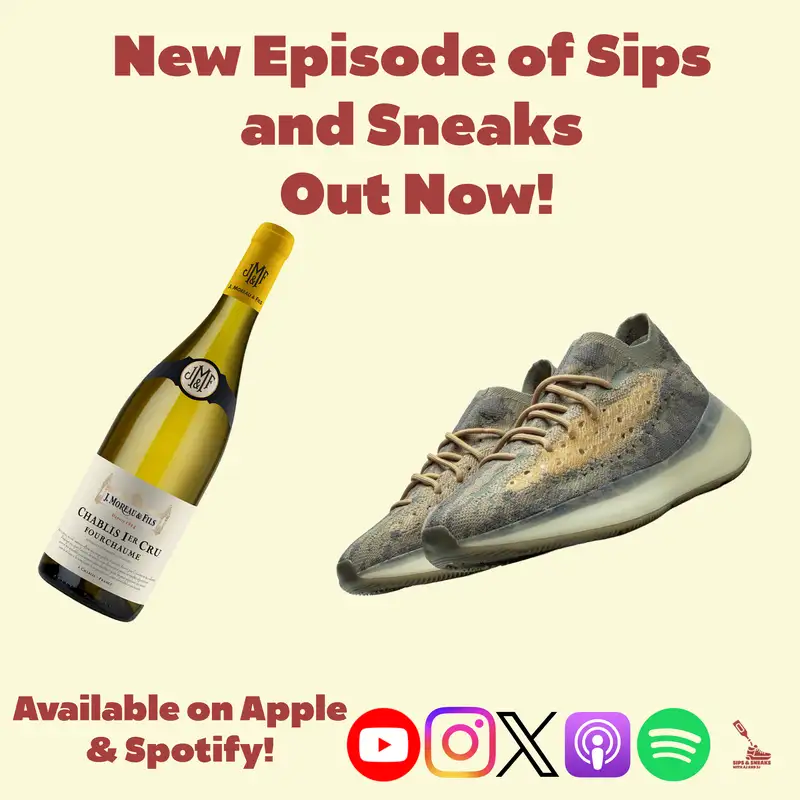 Chablis, Yeezy, and Cotton Candy