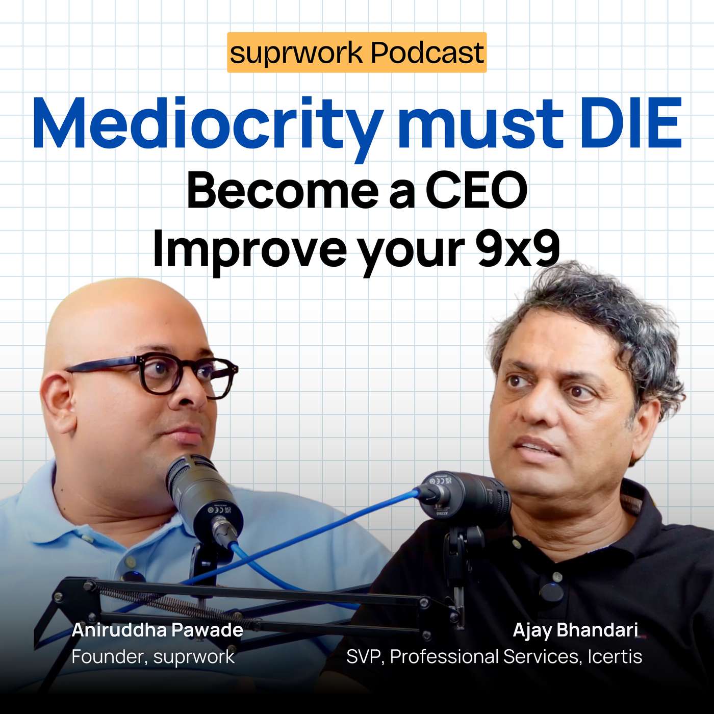 Ajay Bhandari | Be the Best | Become a CEO | Improve your 9x9