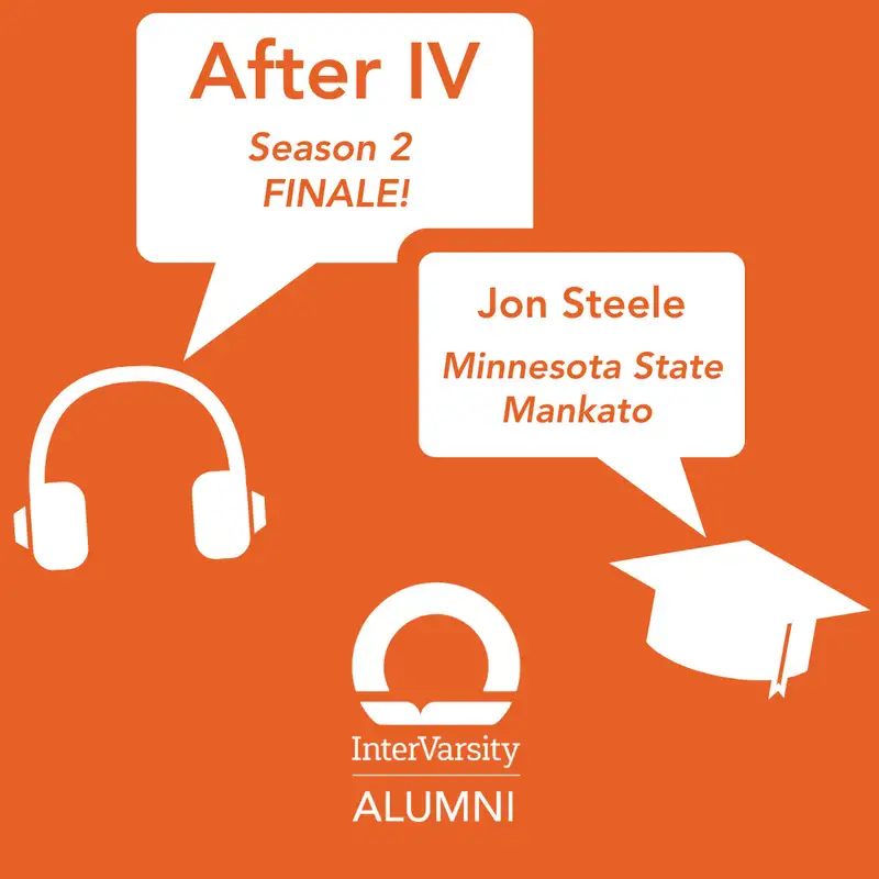 E63: Season 2 Finale! || Jon Steele - Minnesota State Mankato ||