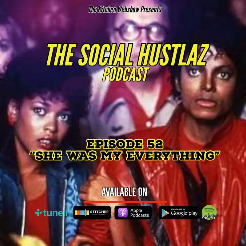 Episode 52 "She Was My Everything"