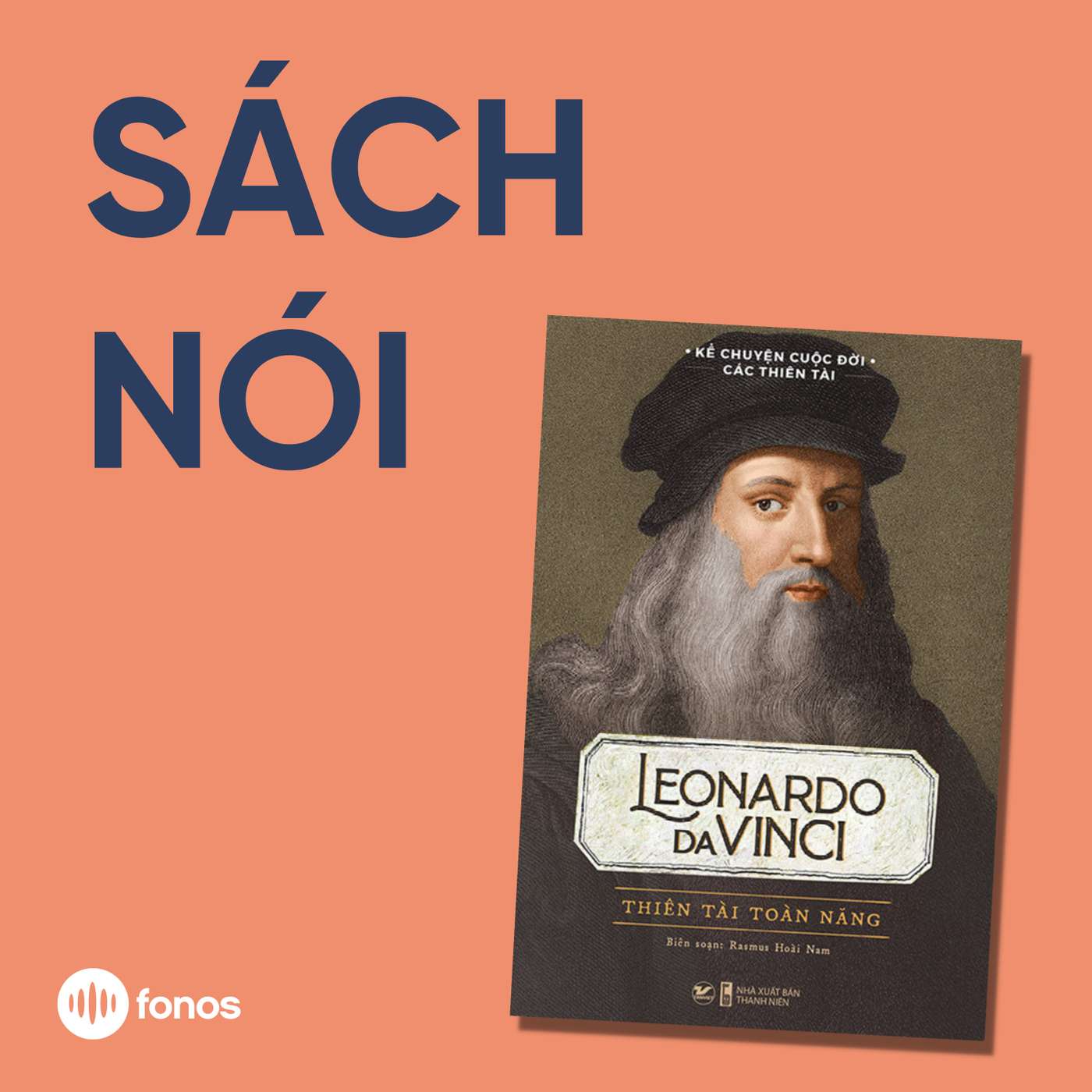 Leonardo Davinci - Thiên Tài Toàn Năng [Sách Nói]