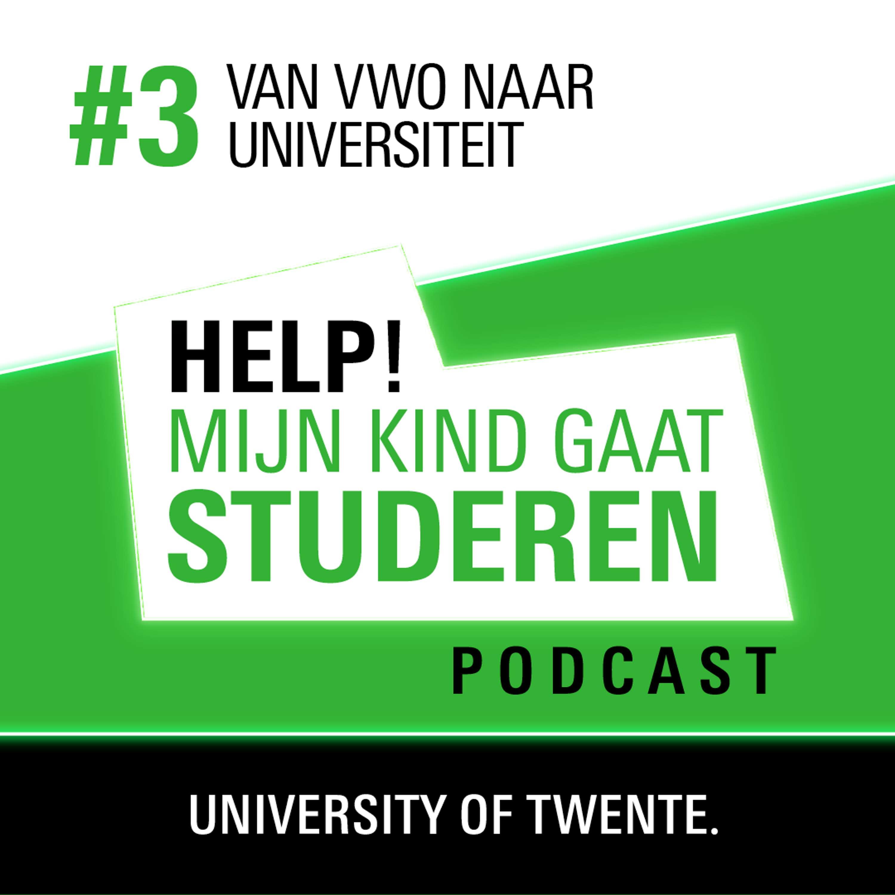 3. Van vwo naar universiteit: hoe gaat dat?