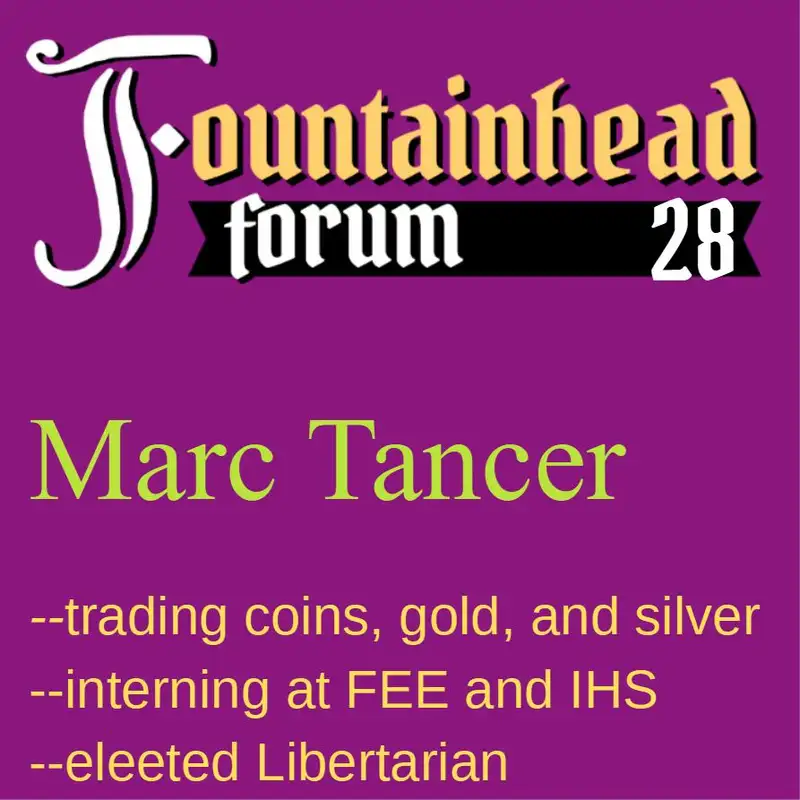 FF-28: Marc Tancer on trading coins and metals and working at FEE and IHS