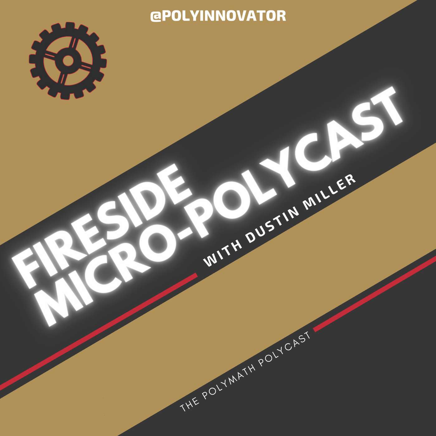 The Polymath PolyCast with Dustin PolyInnovator