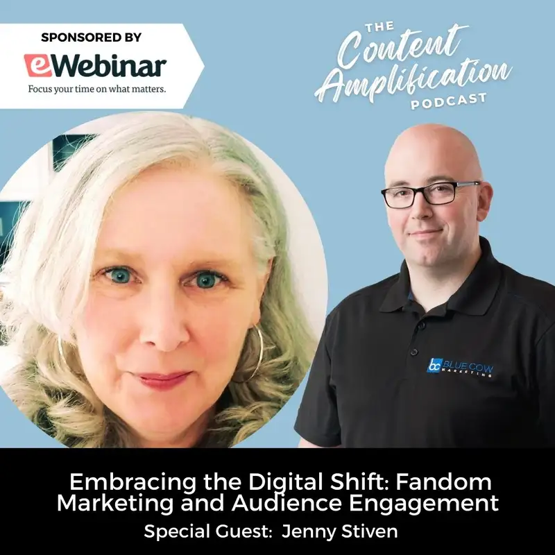  Embracing the Digital Shift: Jenny Stiven's Insights on Fandom Marketing and Audience Engagement