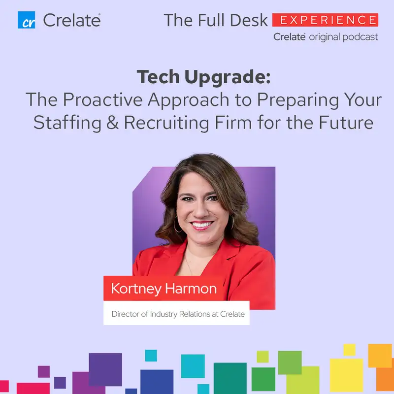 FDE Express | Tech Upgrade: The Proactive Approach to Preparing Your Staffing & Recruiting Firm for the Future