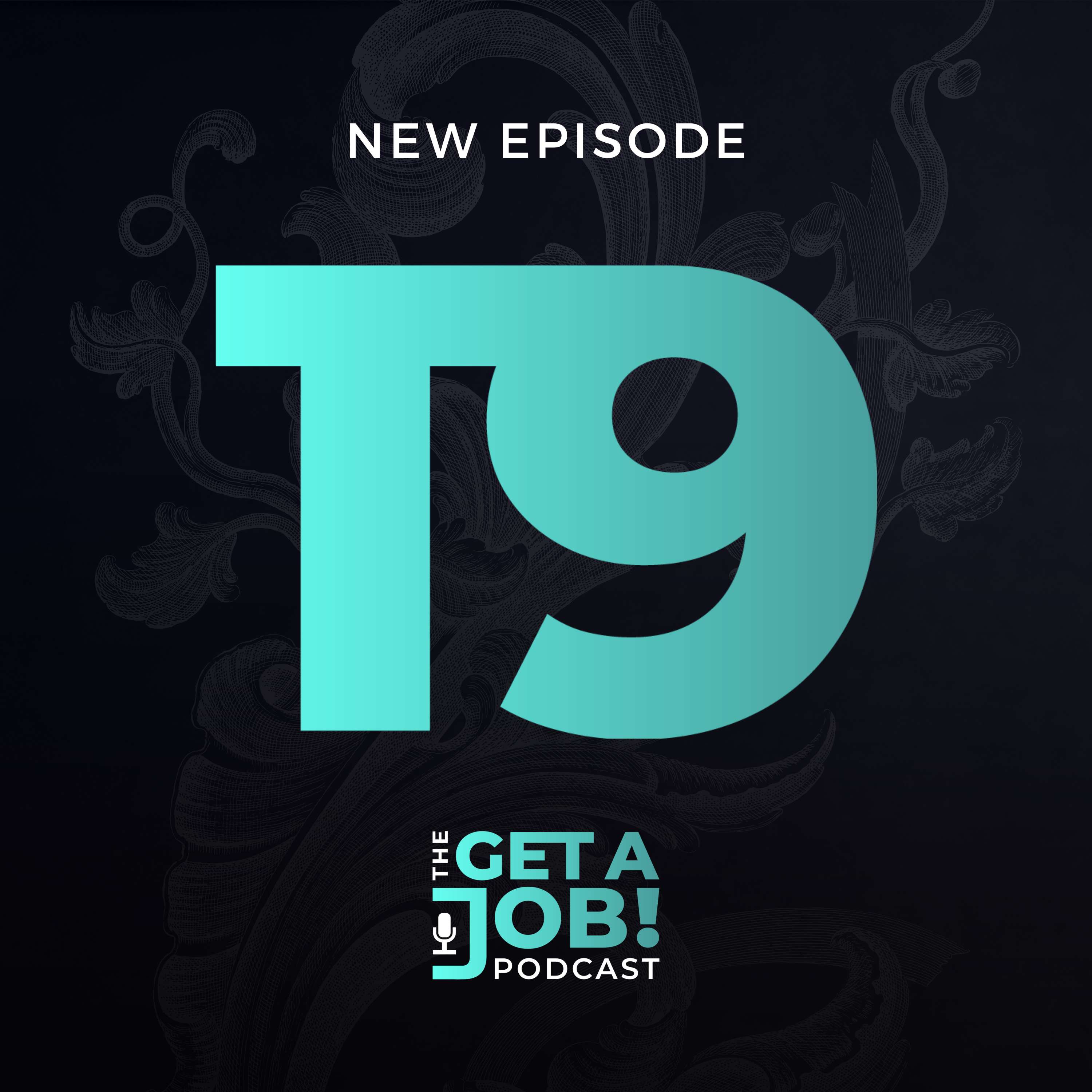 The Get a Job Podcast