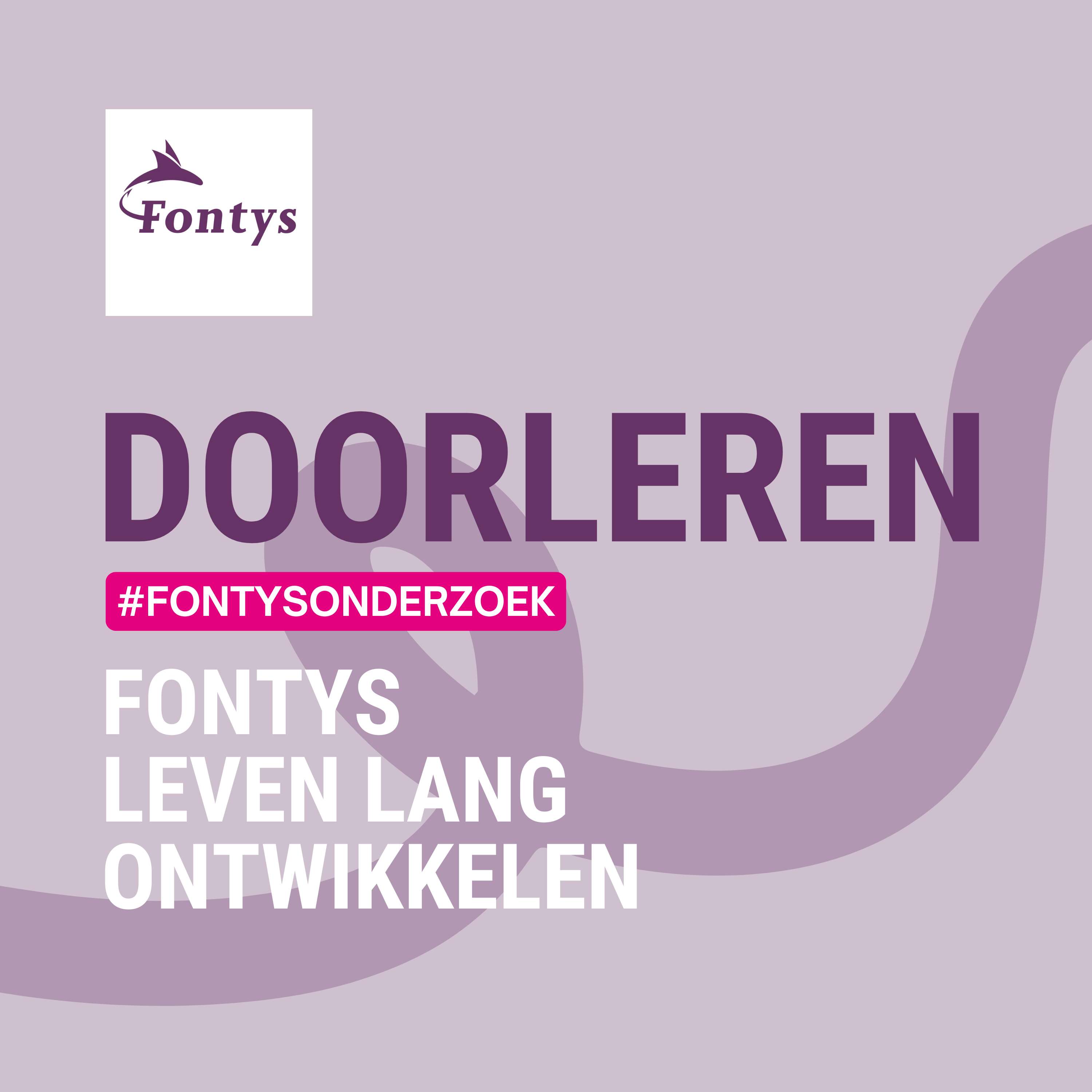 Doorleren | Fontys Leven Lang Ontwikkelen