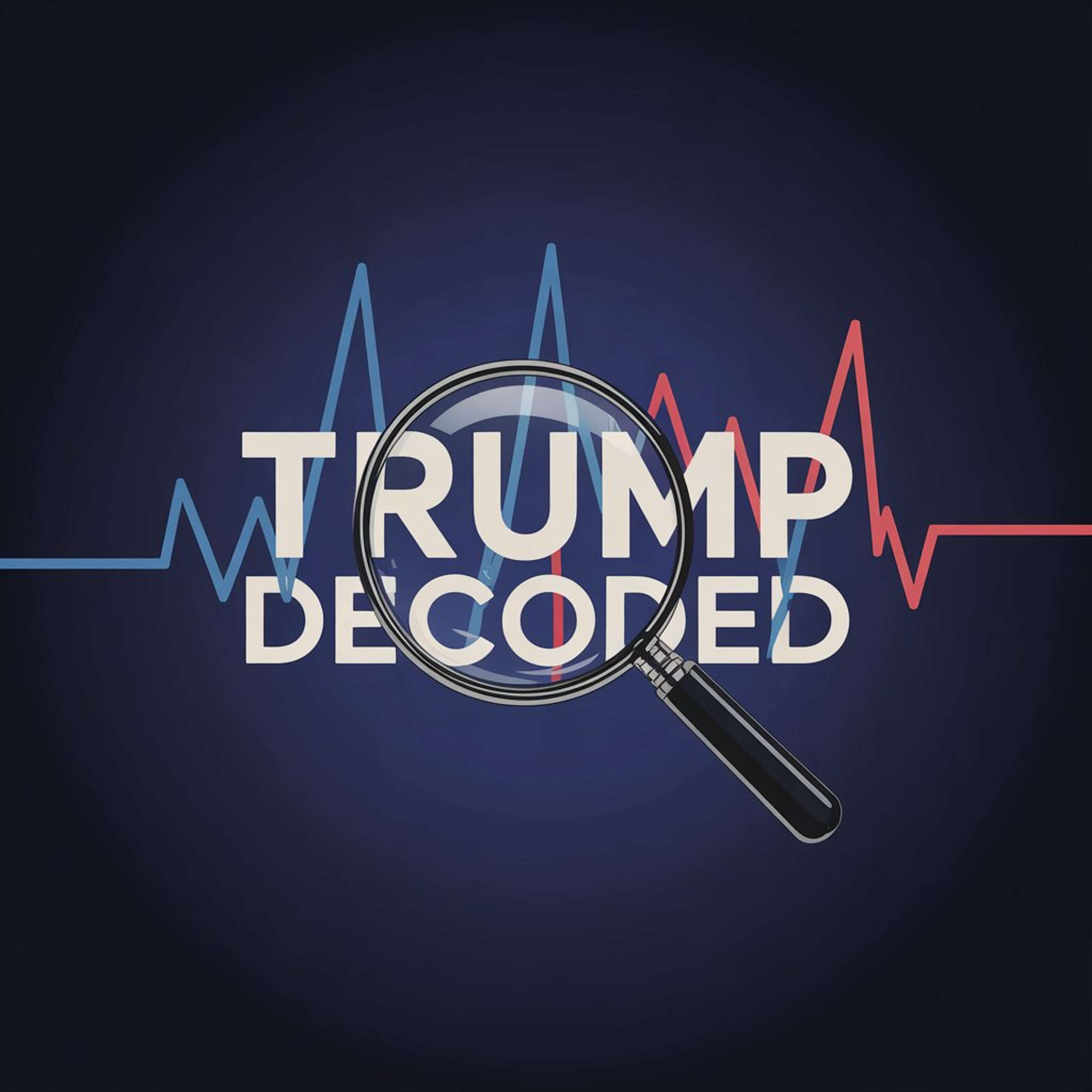 Trump: Decoded