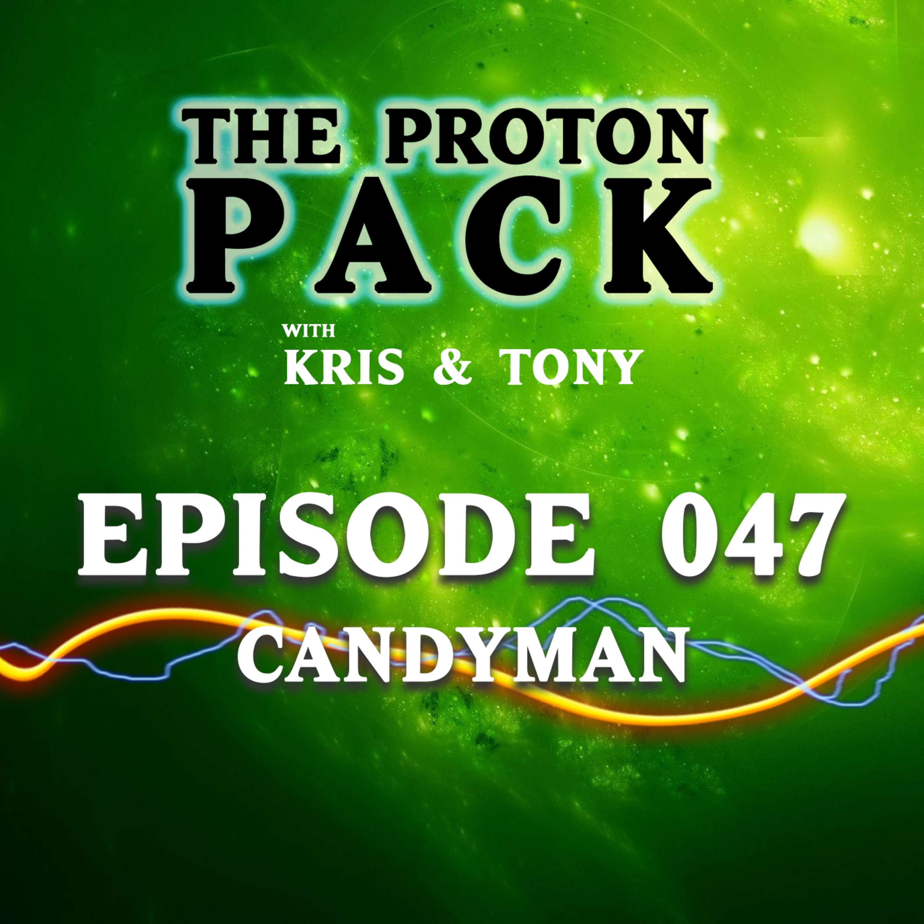 The Proton Pack Podcast