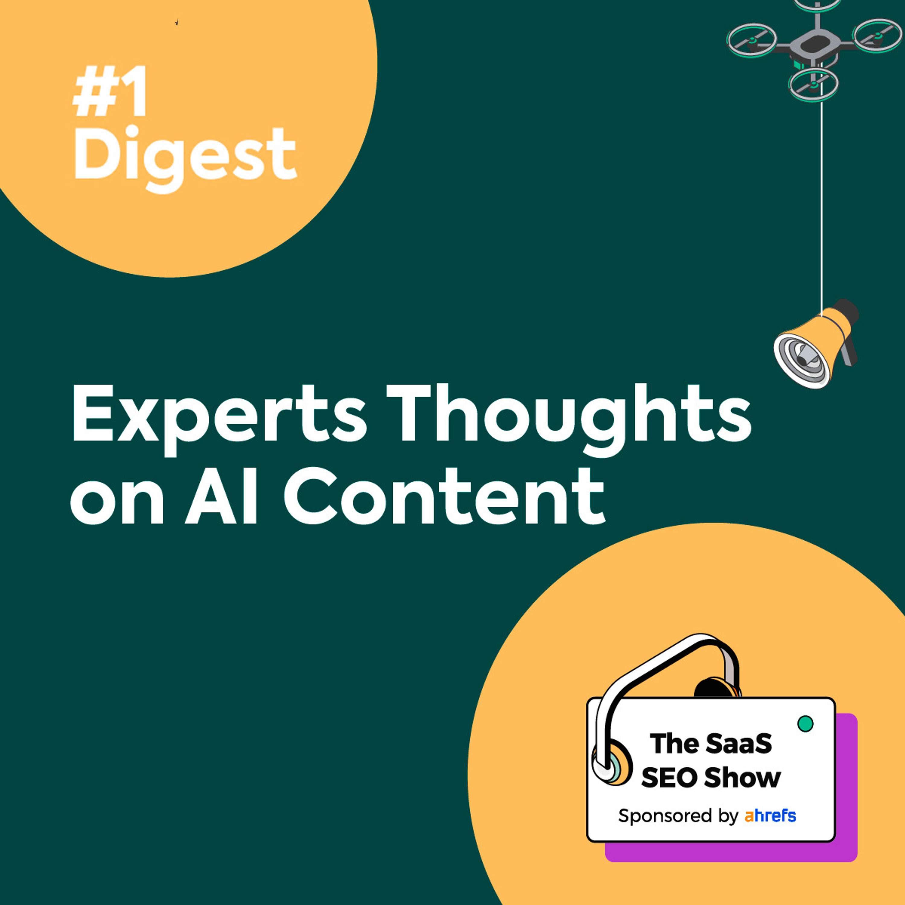 Expert Thoughts on AI Content #Digest