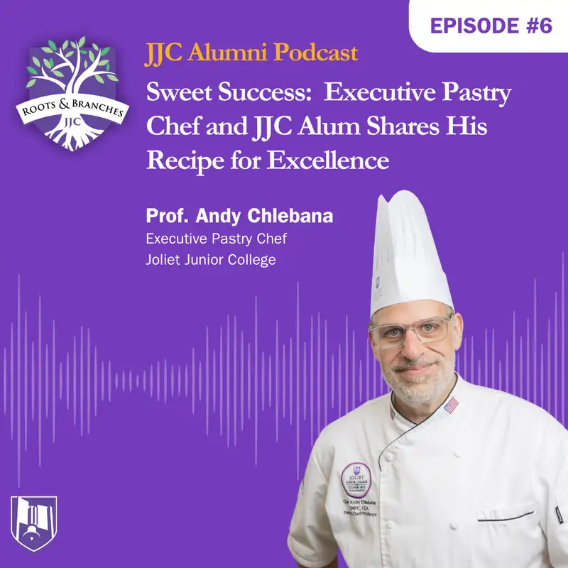 Sweet Success: Executive Pastry Chef and JJC Alum Shares His Recipe for Excellence