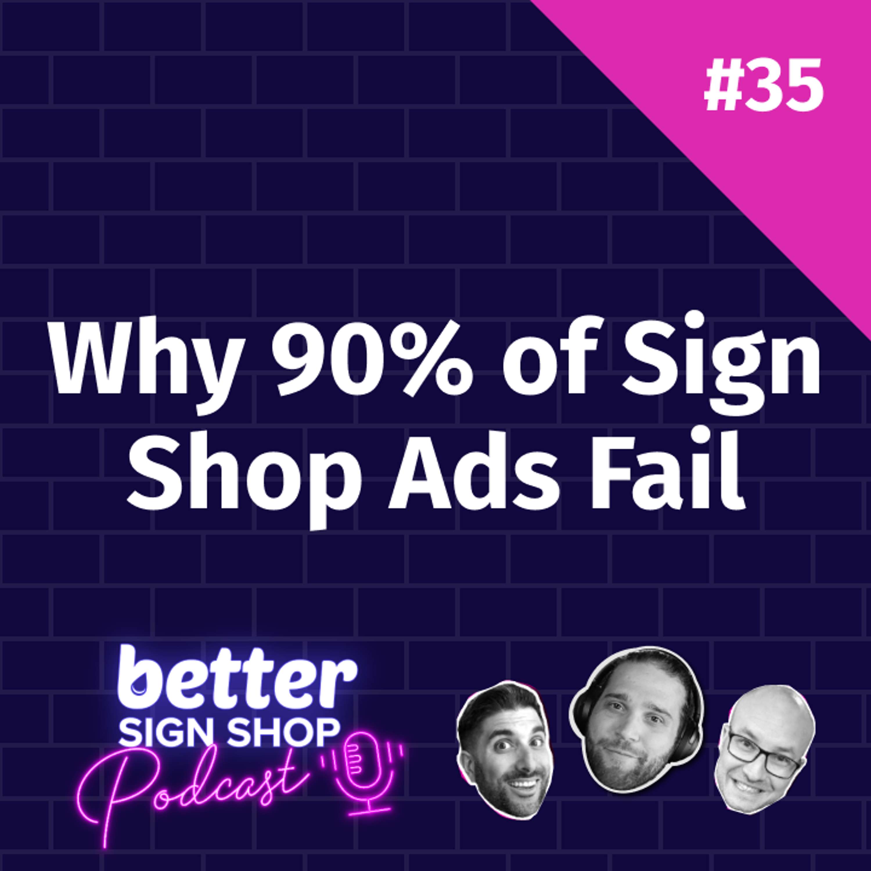Better Sign Shop Podcast