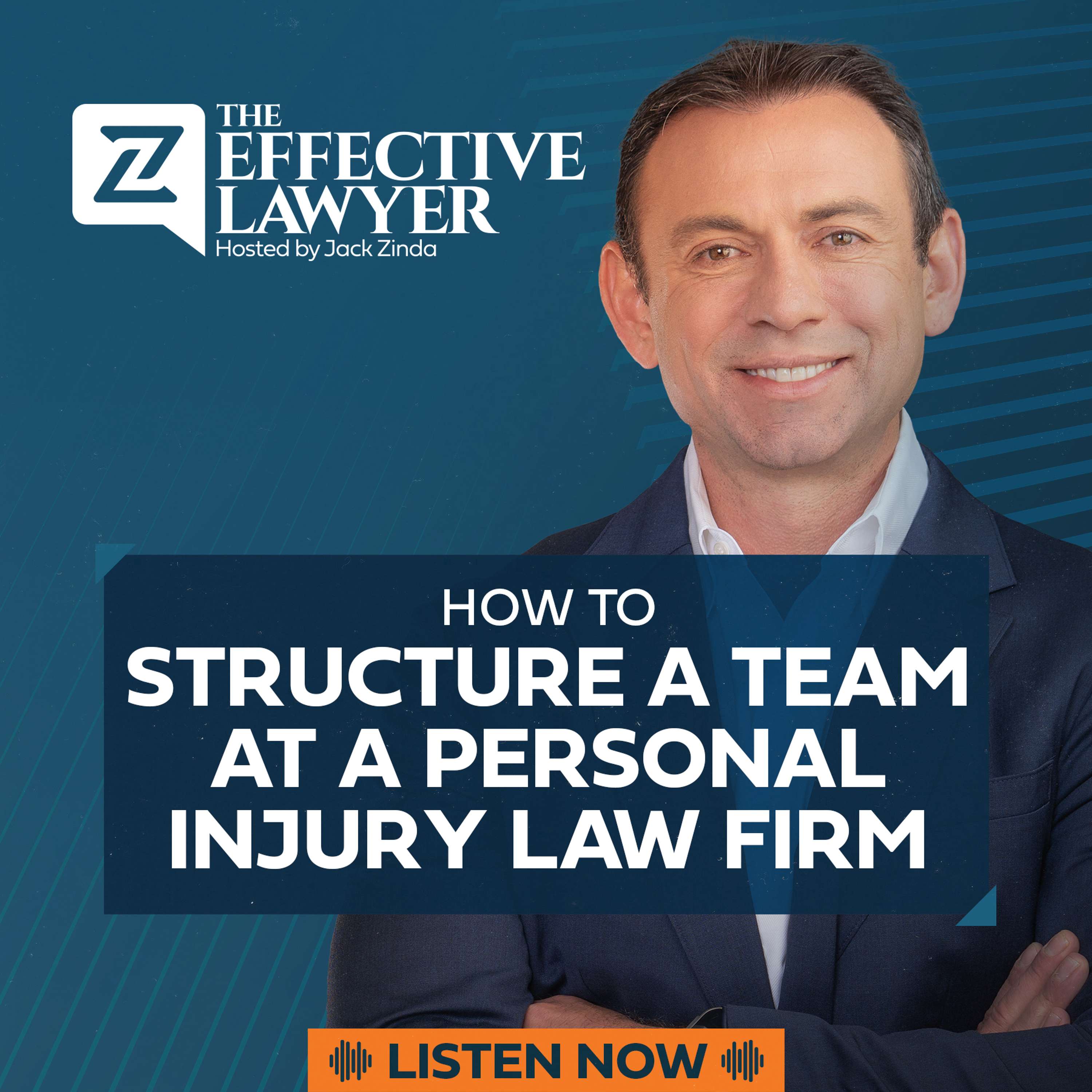 The Effective Lawyer