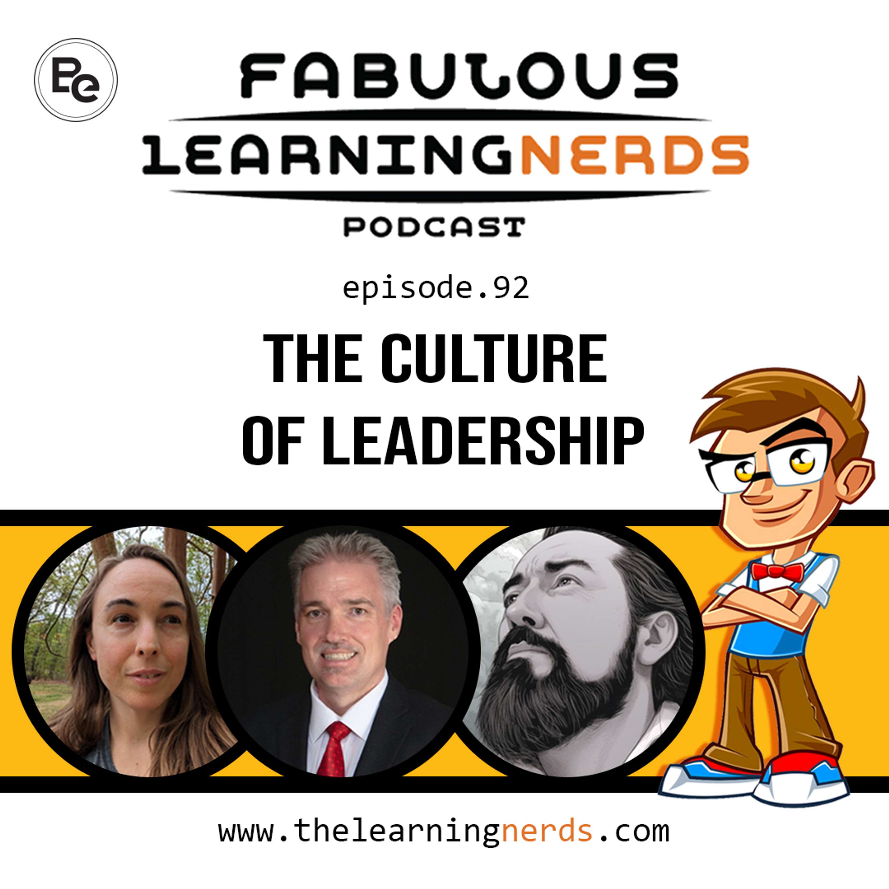 Episode 92 - The Culture of Leadership - podcast episode cover