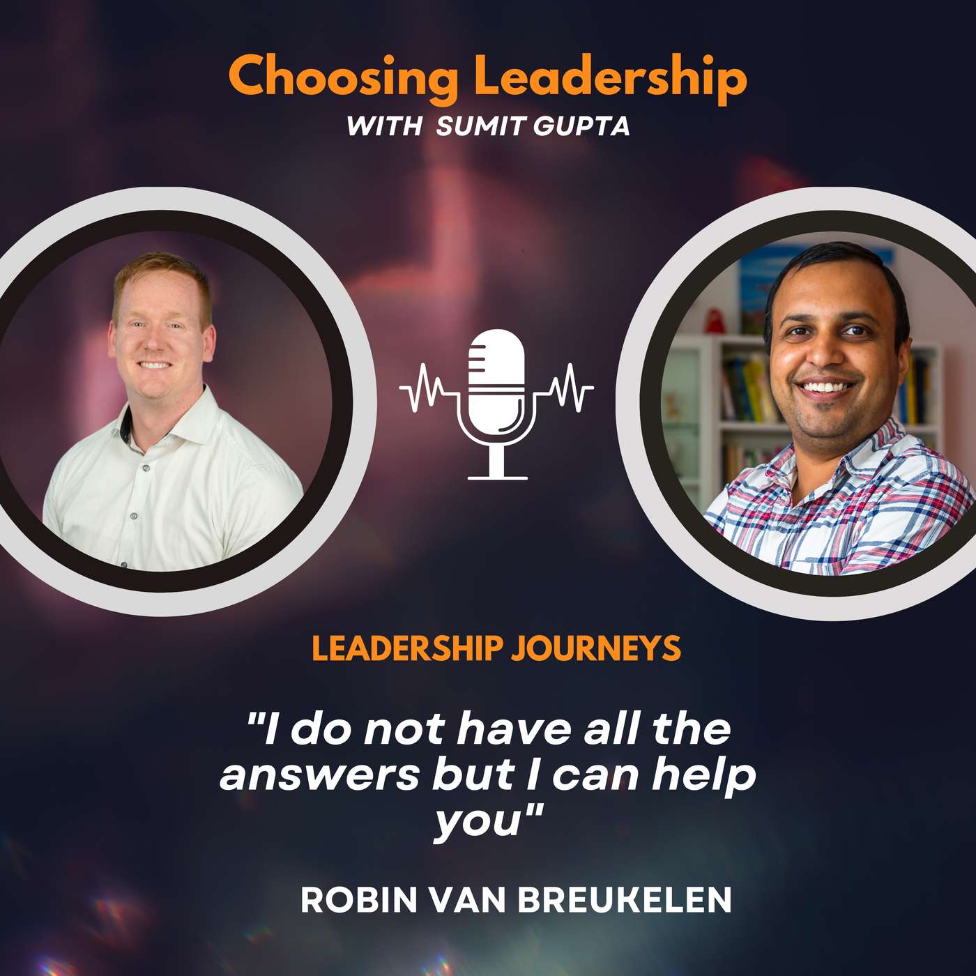 Leadership Journeys [175] - Robin van Breukelen - 