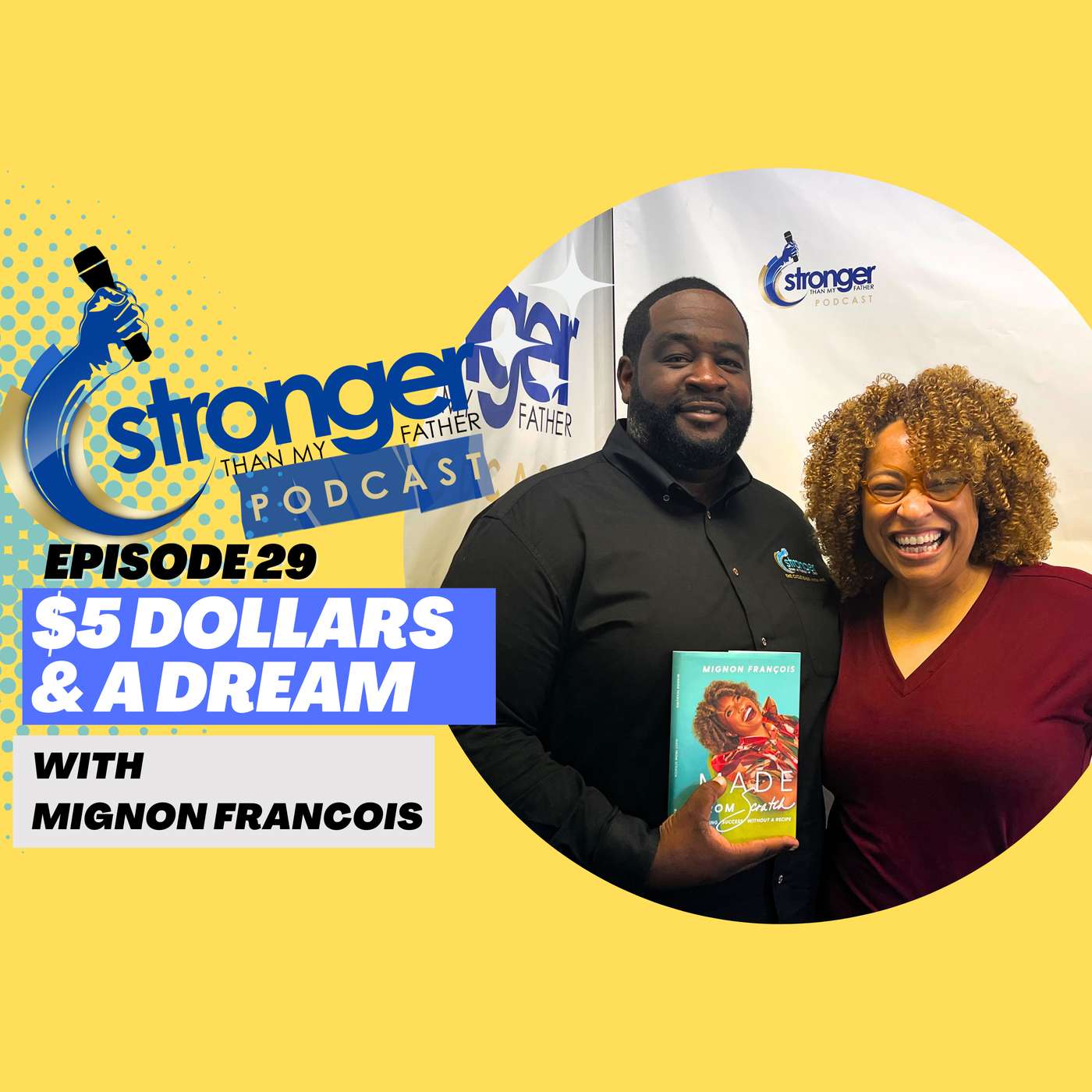 Stronger Than My Father Podcast
