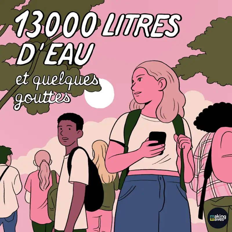 13000 litres d'eau et quelques gouttes - 1/5 