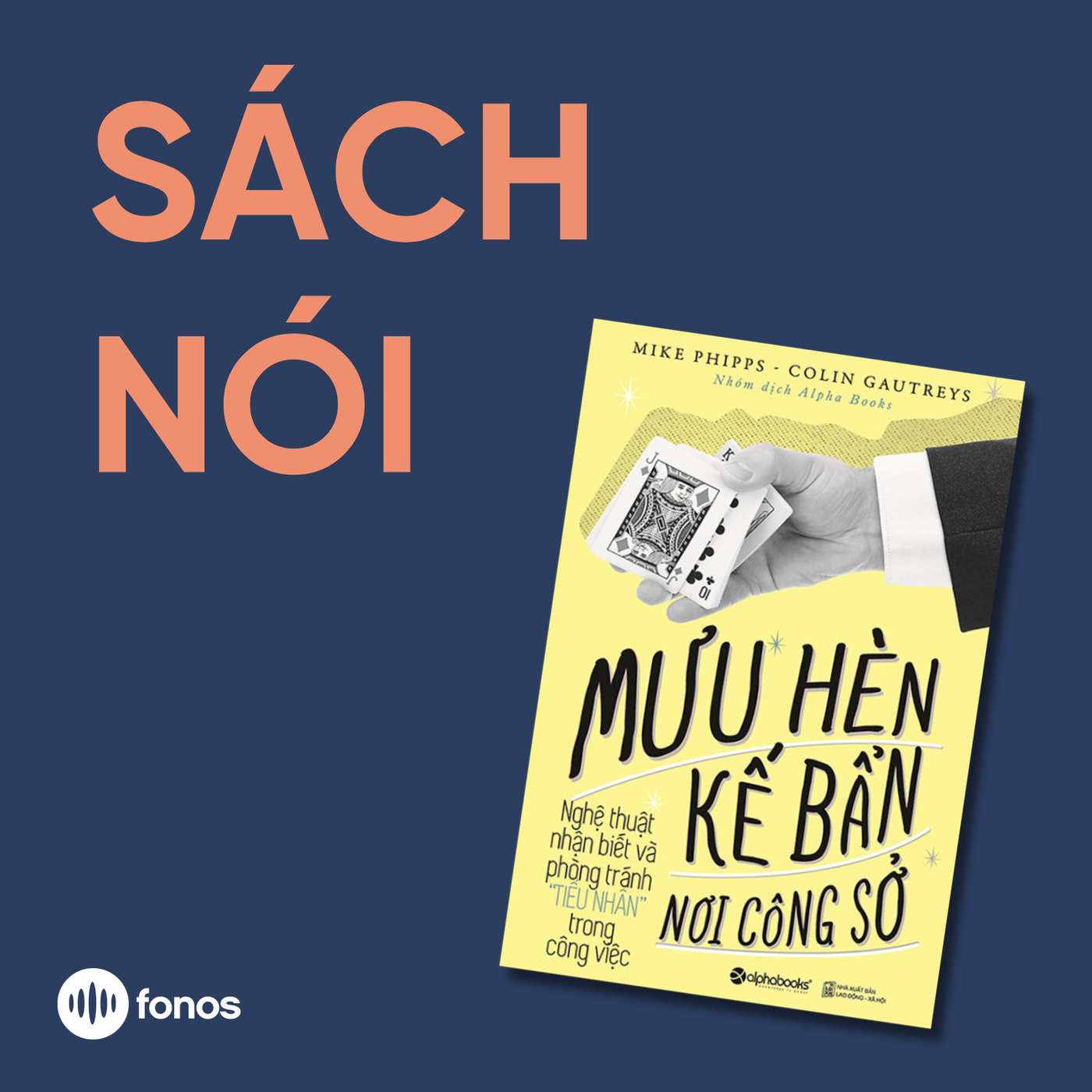 Mưu Hèn Kế Bẩn Nơi Công Sở [Sách Nói]
