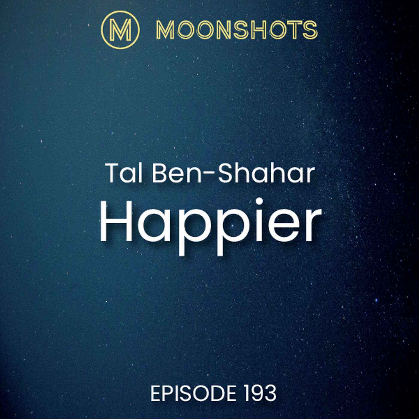 Moonshots Podcast: Superstar mindsets and success habits
