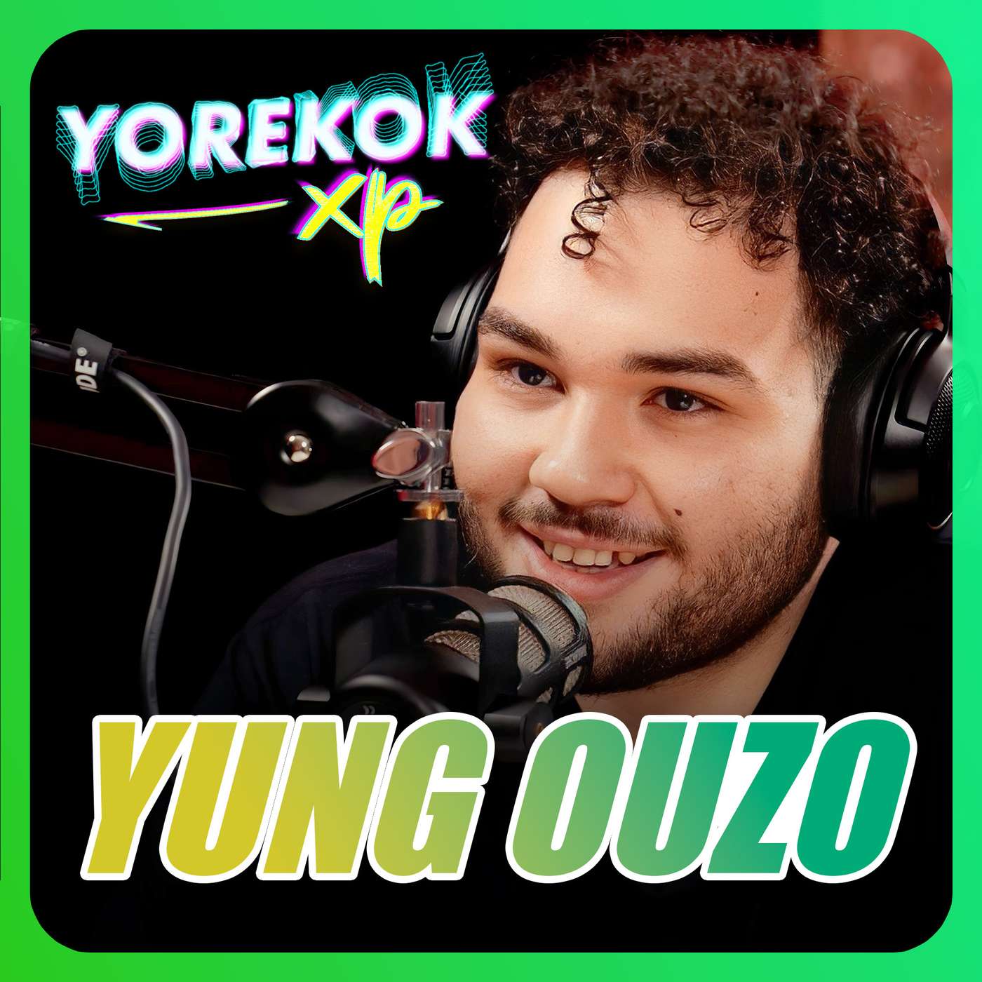 Yorekok XP #8 - Yung Ouzo