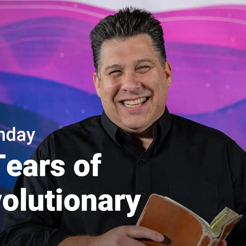 The Tears of a Revolutionary  | Holy Week 2024 | Palm Sunday