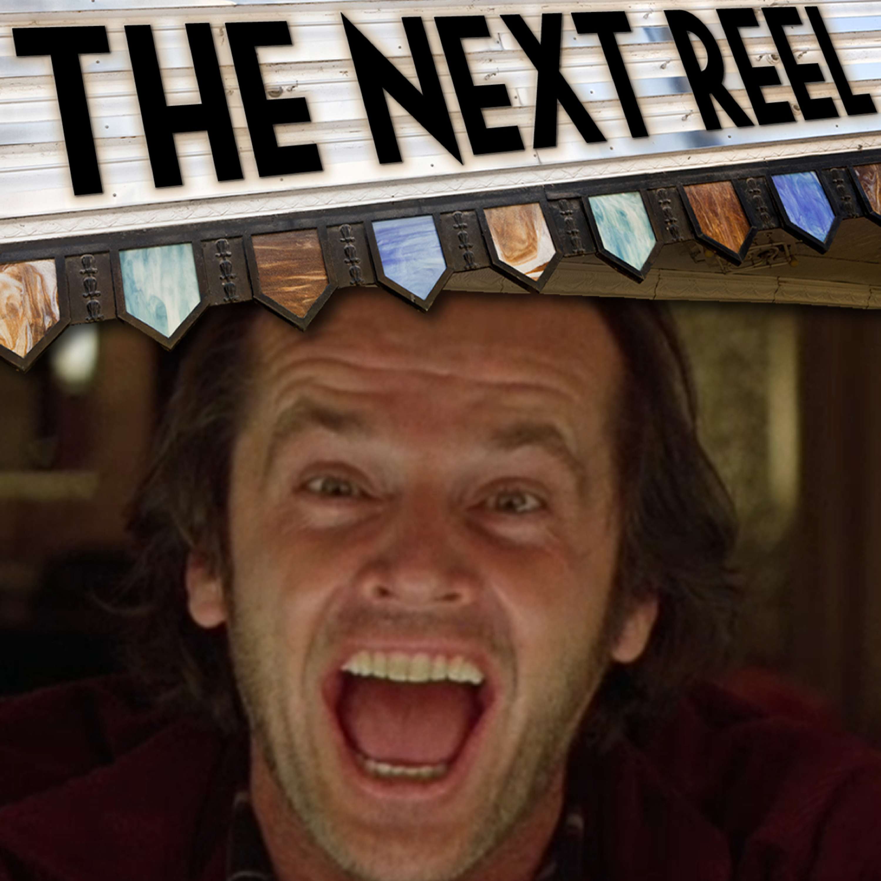 The Next Reel Film Podcast