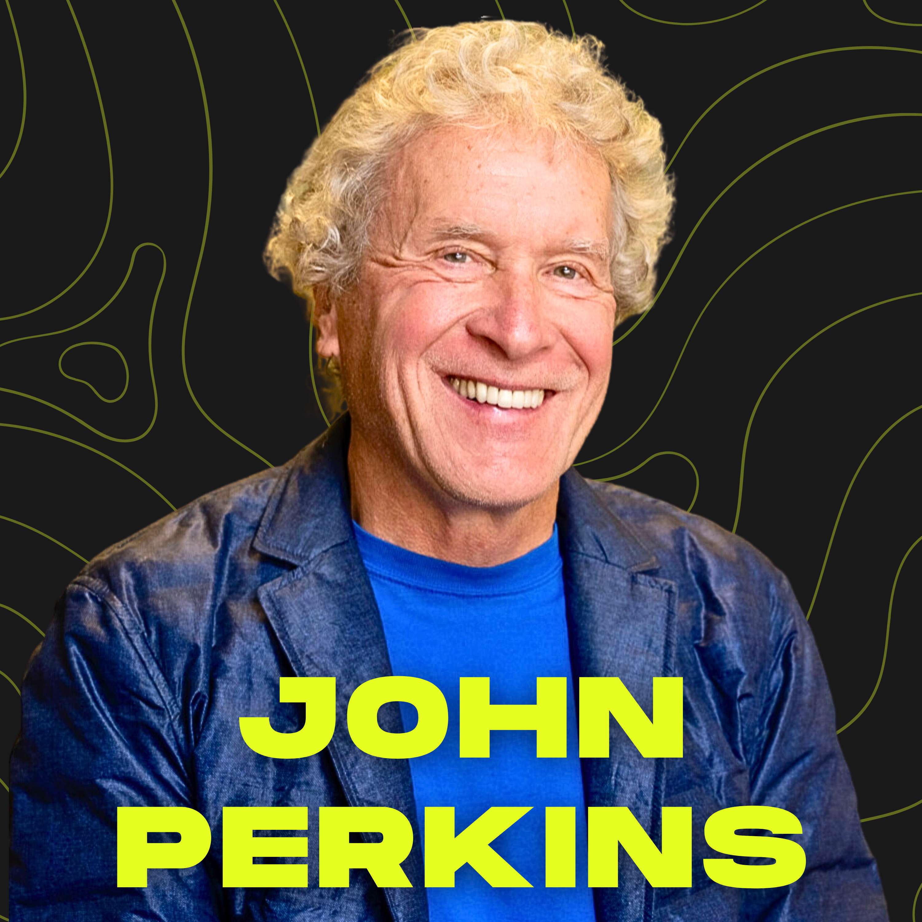 #136 - John Perkins | Confessions of an Economic Hitman