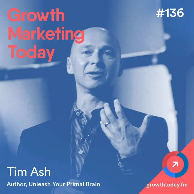 6 Evolutionary Psychology Principles to Improve Your Conversion with Tim Ash (GMT136)