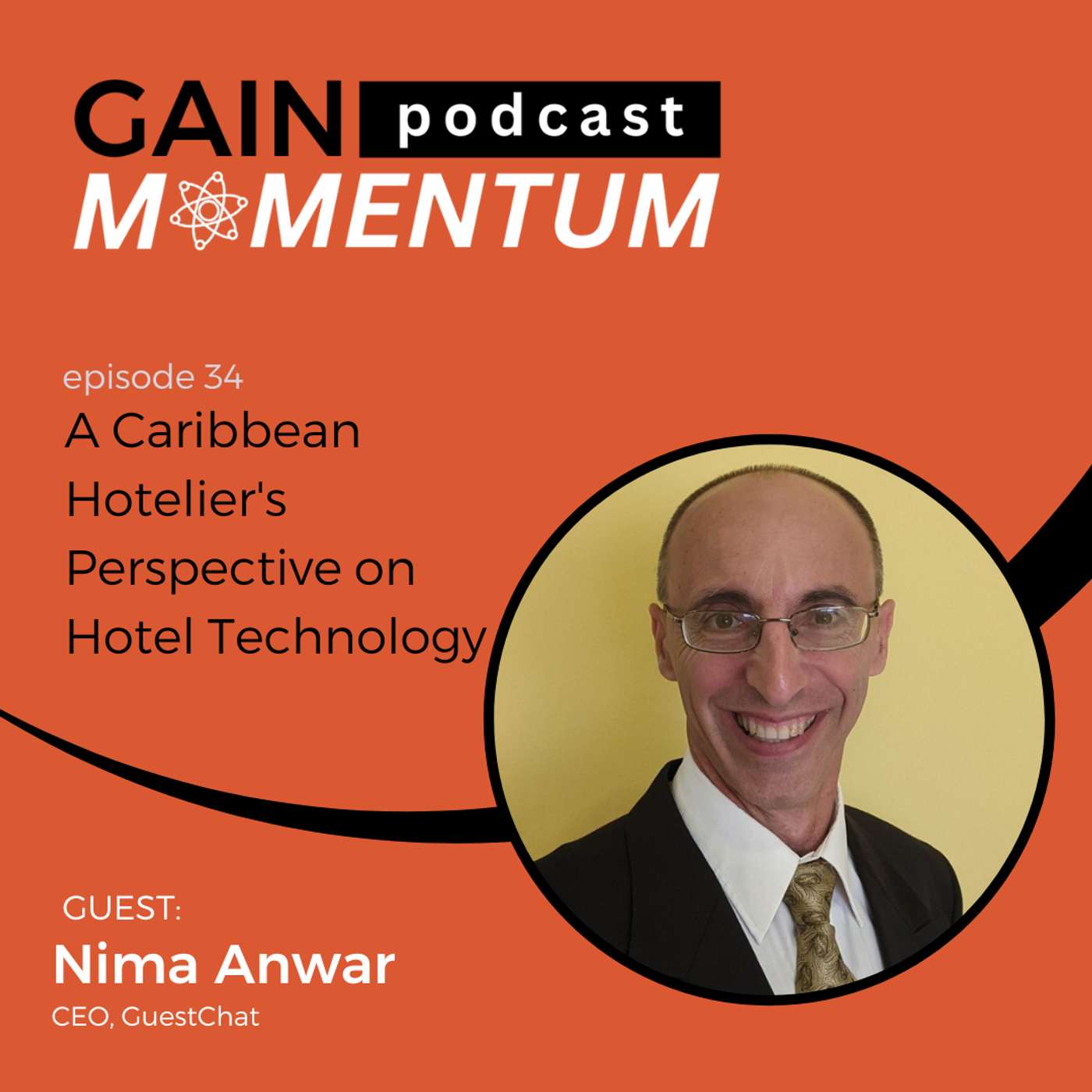 A Caribbean Hotelier's Perspective on Hotel Technology | with Nima Anwar