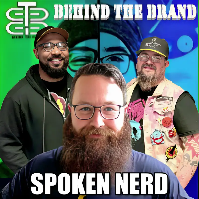 Behind the Brand with Prestige & EZ BlueZ: Spoken Nerd