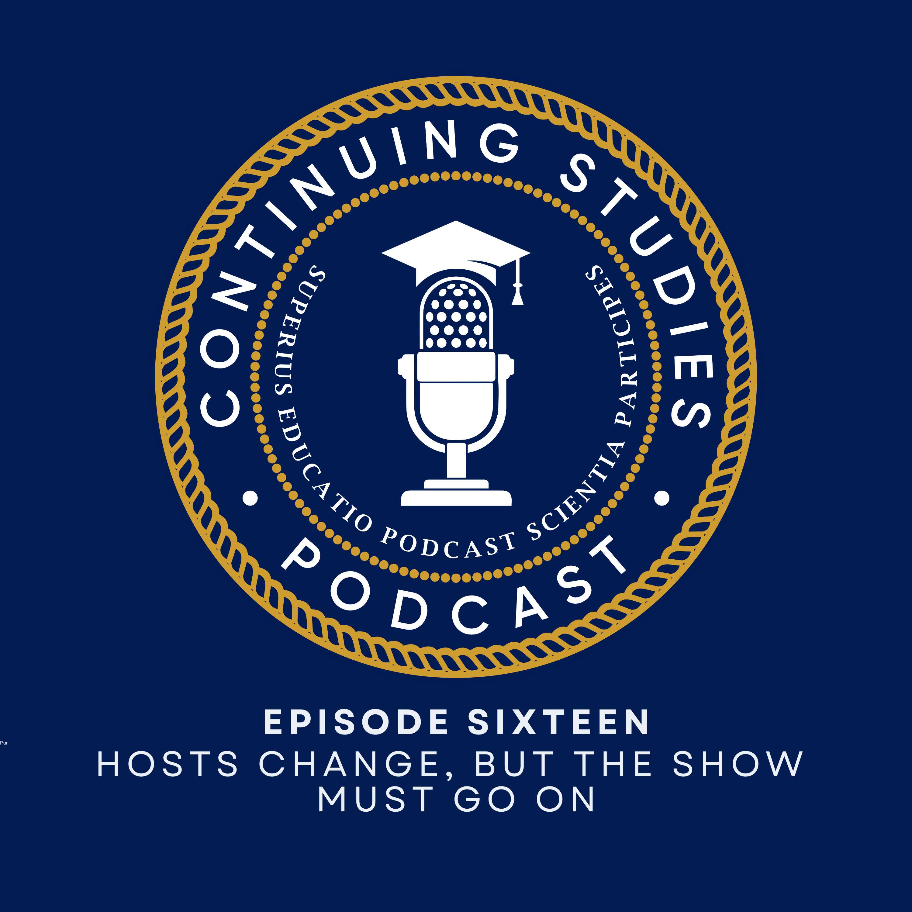 Continuing Studies: for Higher Ed Podcasters