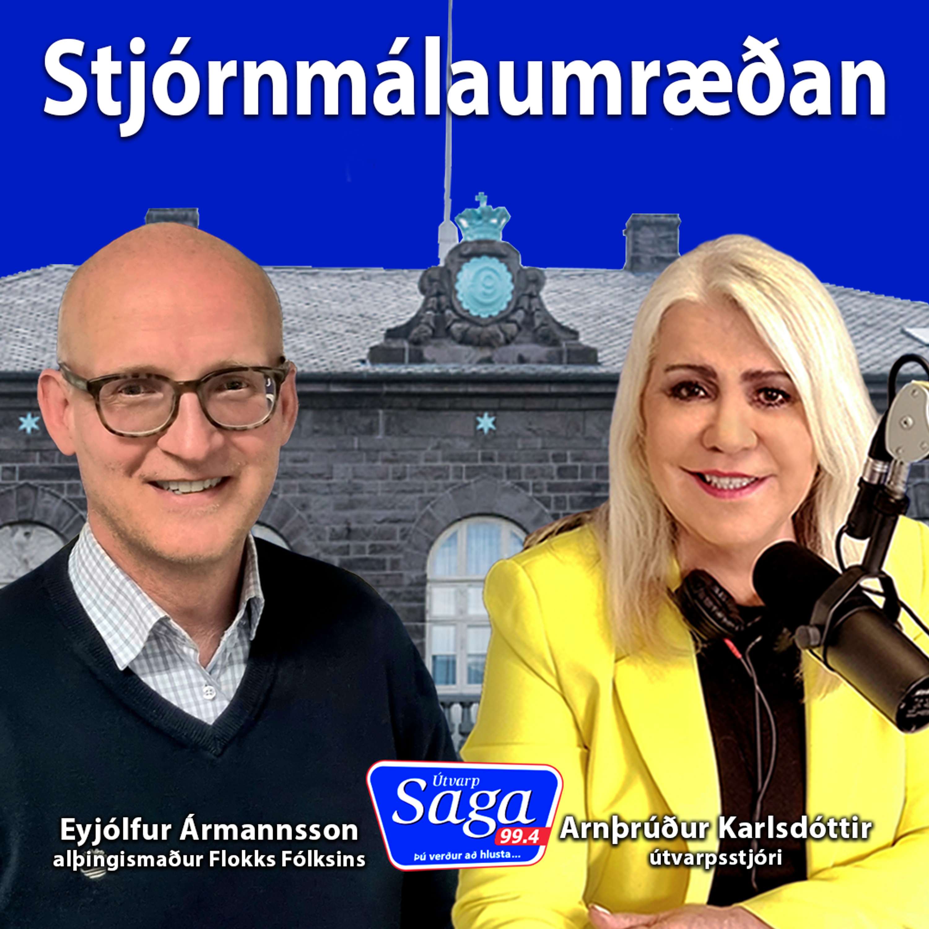 Stjórnmálaumræðan - Eyjólfur Ármannsson