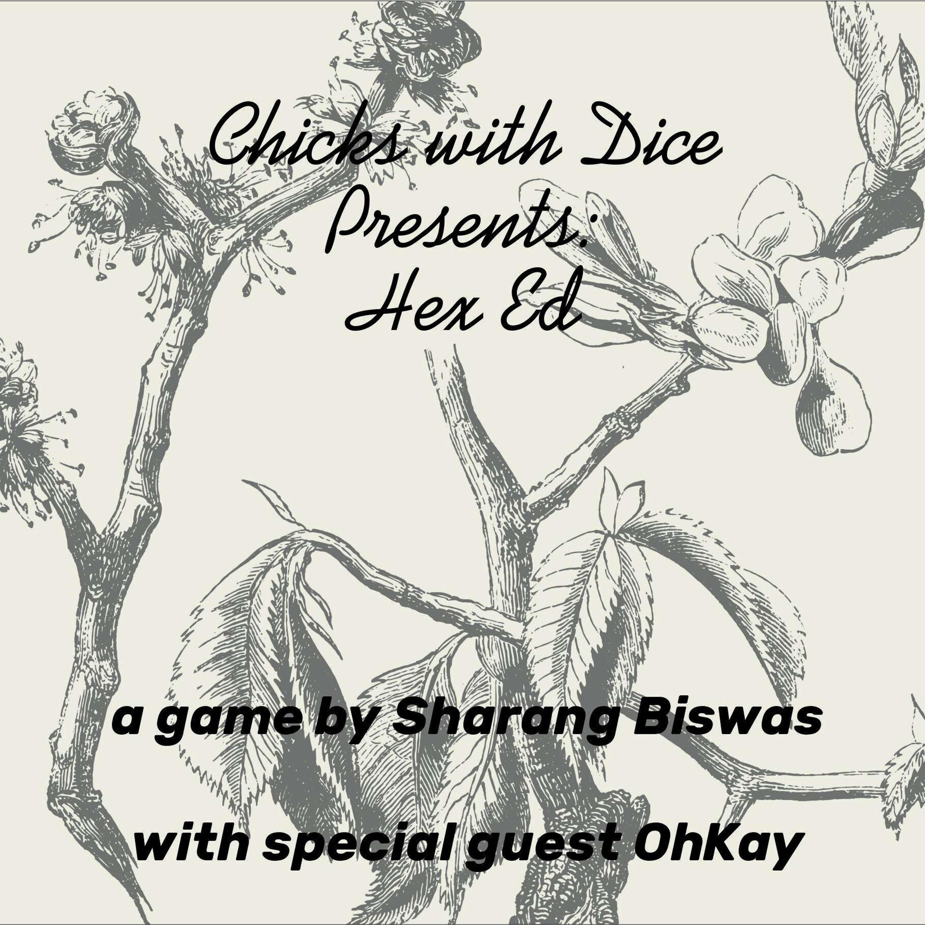 One Shot - 02 - Hex Ed w/OhKay