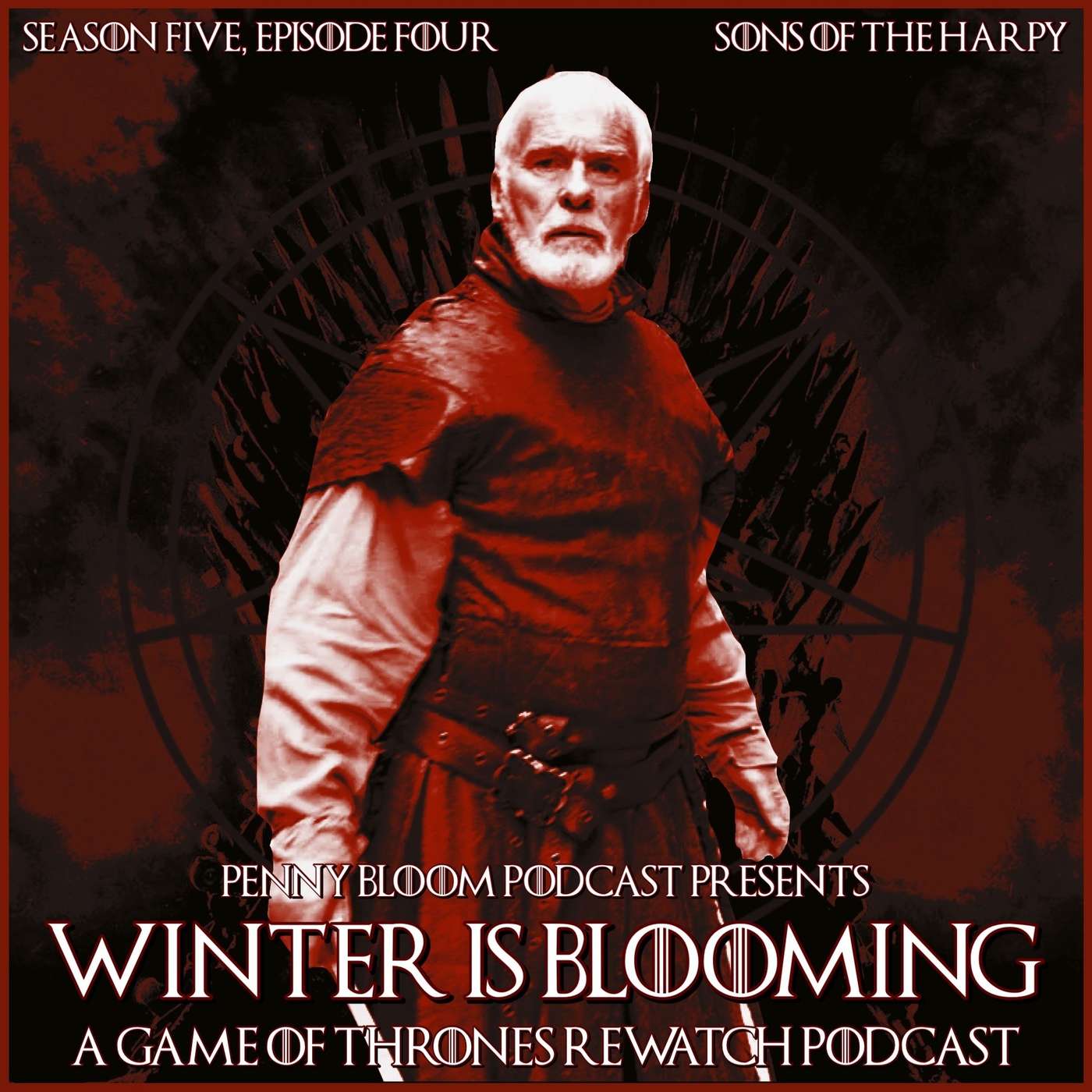 Winter is Blooming • Game of Thrones #504 • “Sons of the Harpy”