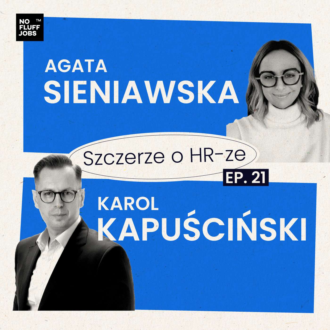 #21 - Czy manager musi się znać na HR? - Agata Sieniawska episode artwork