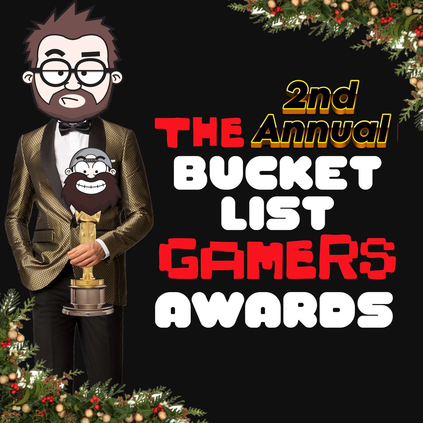 The 2nd Annual Bucket List Gamers Awards - 2024 The 2nd Annual Bucket List Gamers Awards - 2024