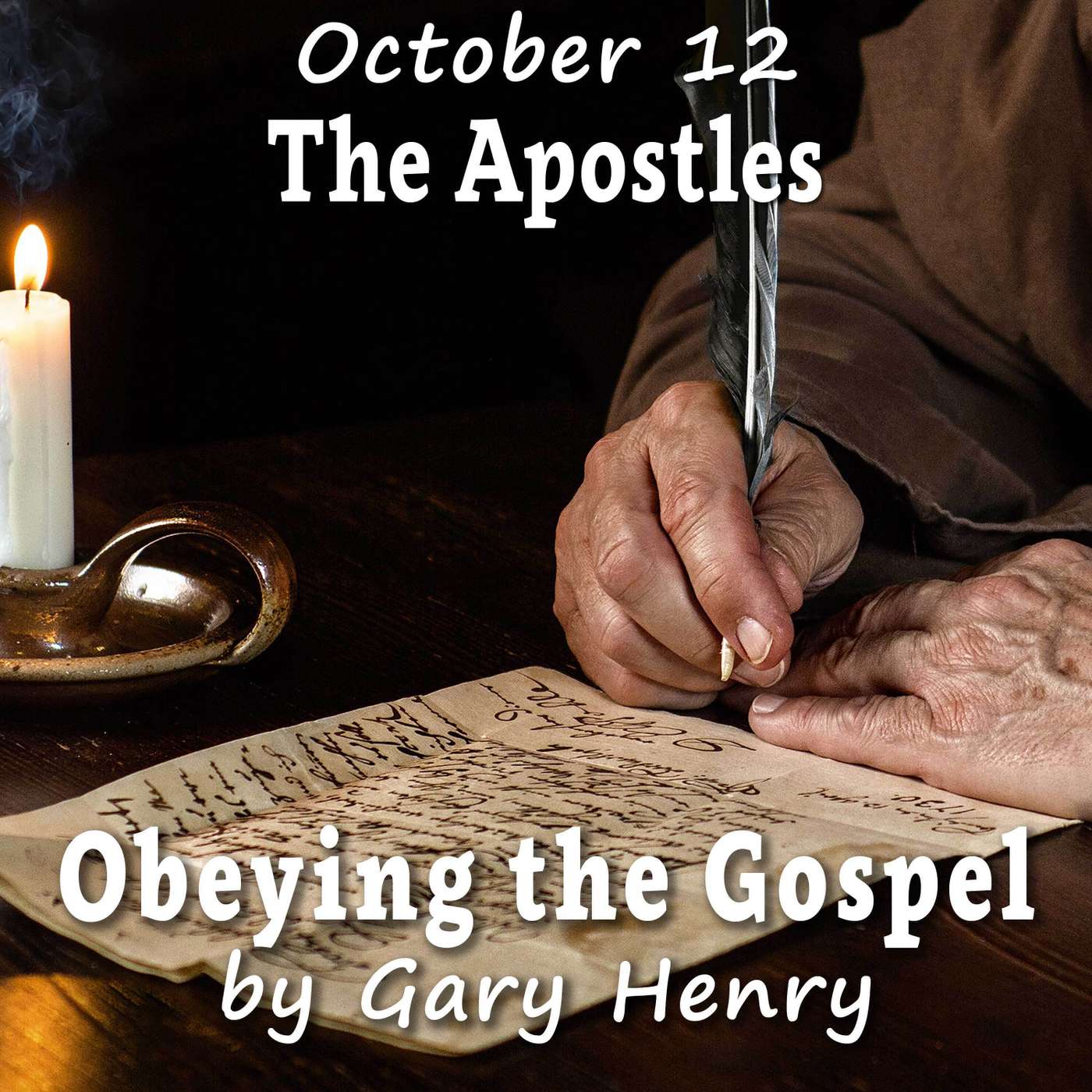 The Apostles (October 12)