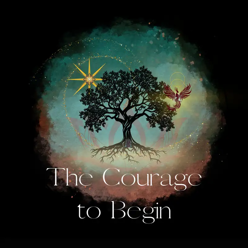 The Courage to Begin