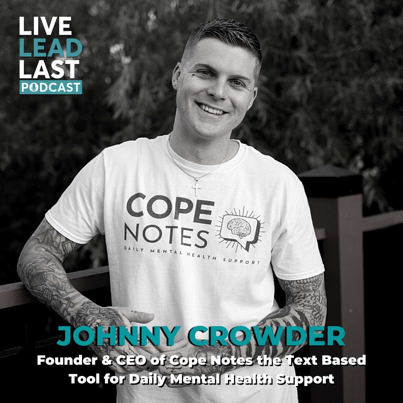 Johnny Crowder: Founder & CEO of Cope Notes the Text Based Tool for Daily Mental Health Support episode artwork