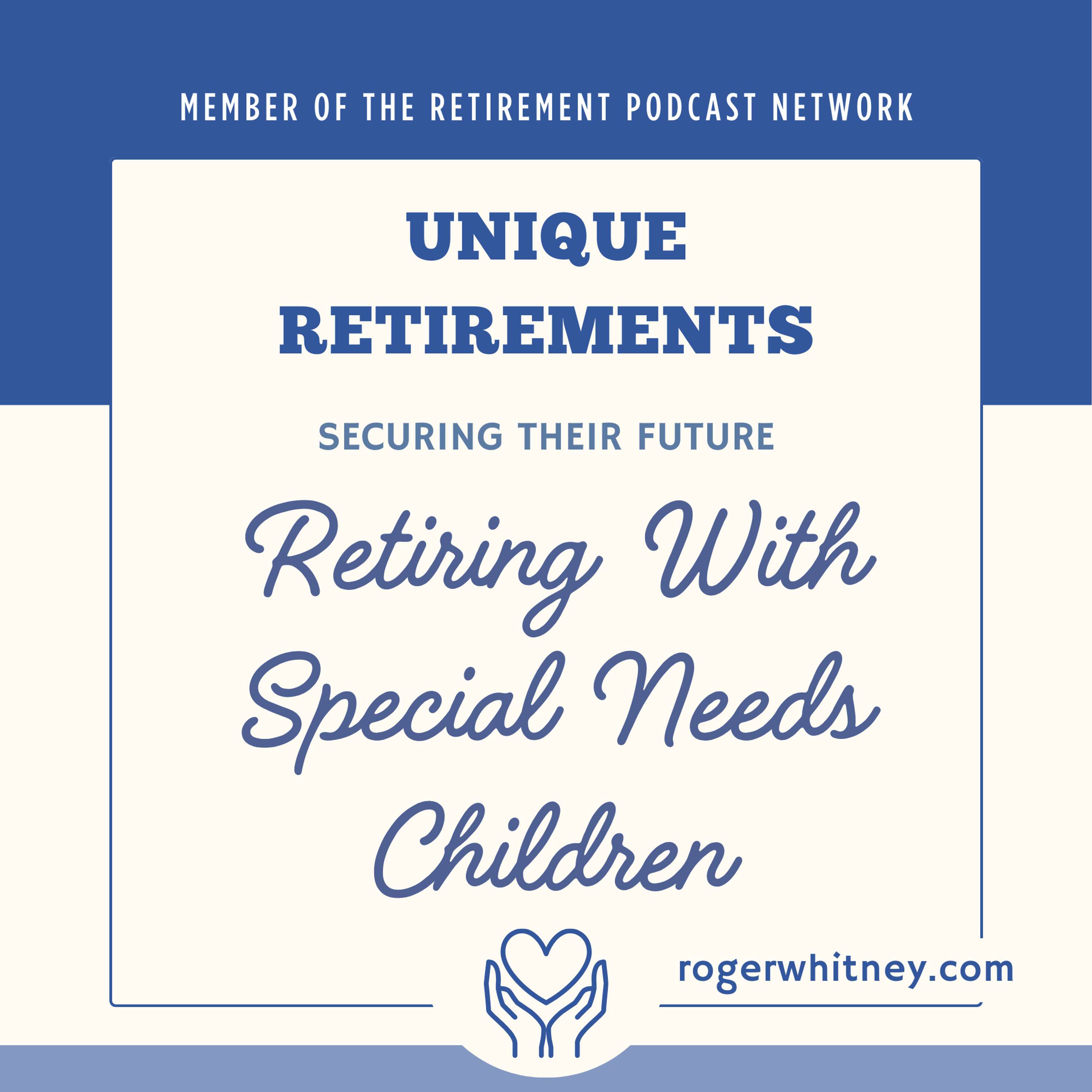 Securing Their Future - Retiring with Special Needs Children