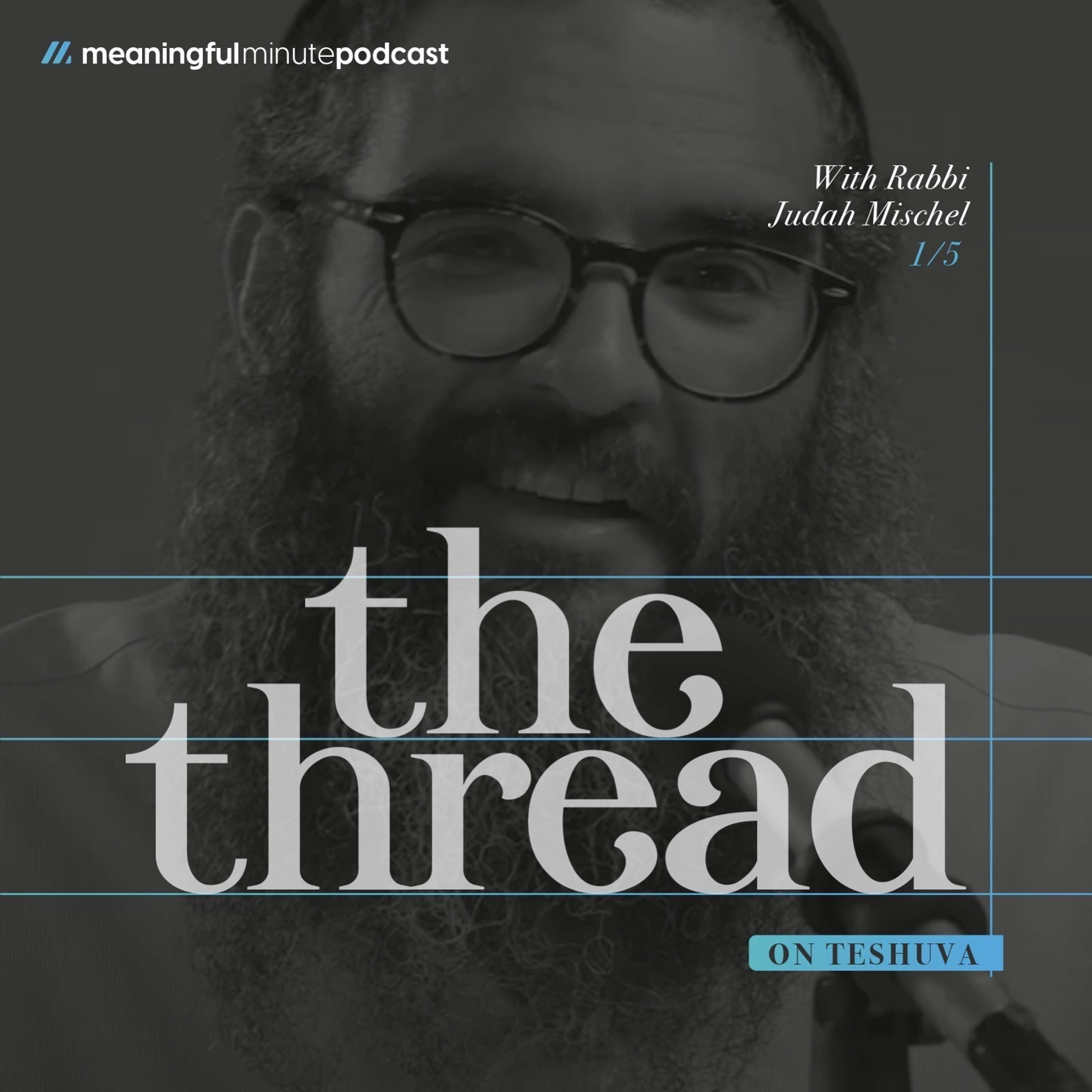 Teshuva Is Not Hard | Rav Judah Mischel 1/5