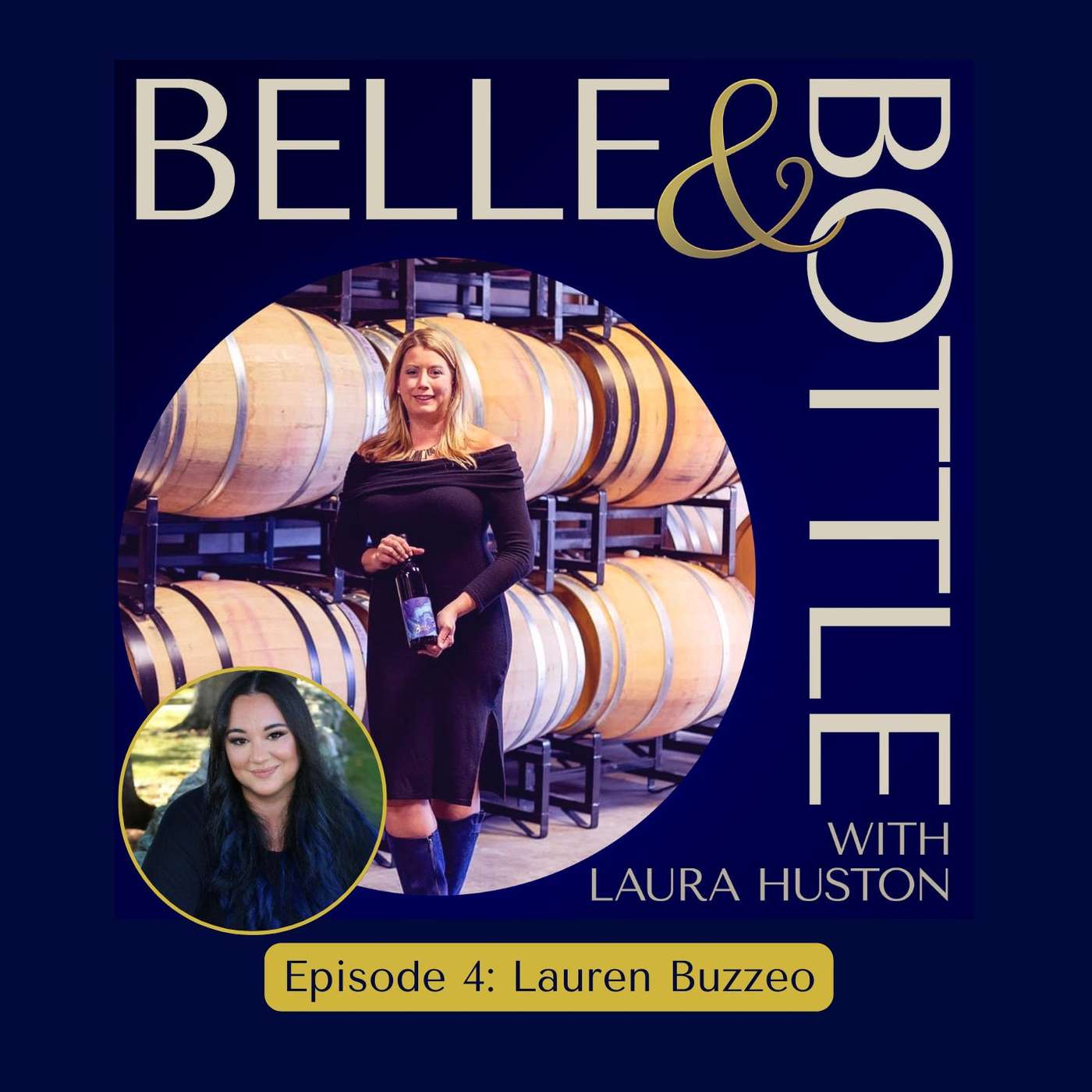 Belle & Bottle Podcast
