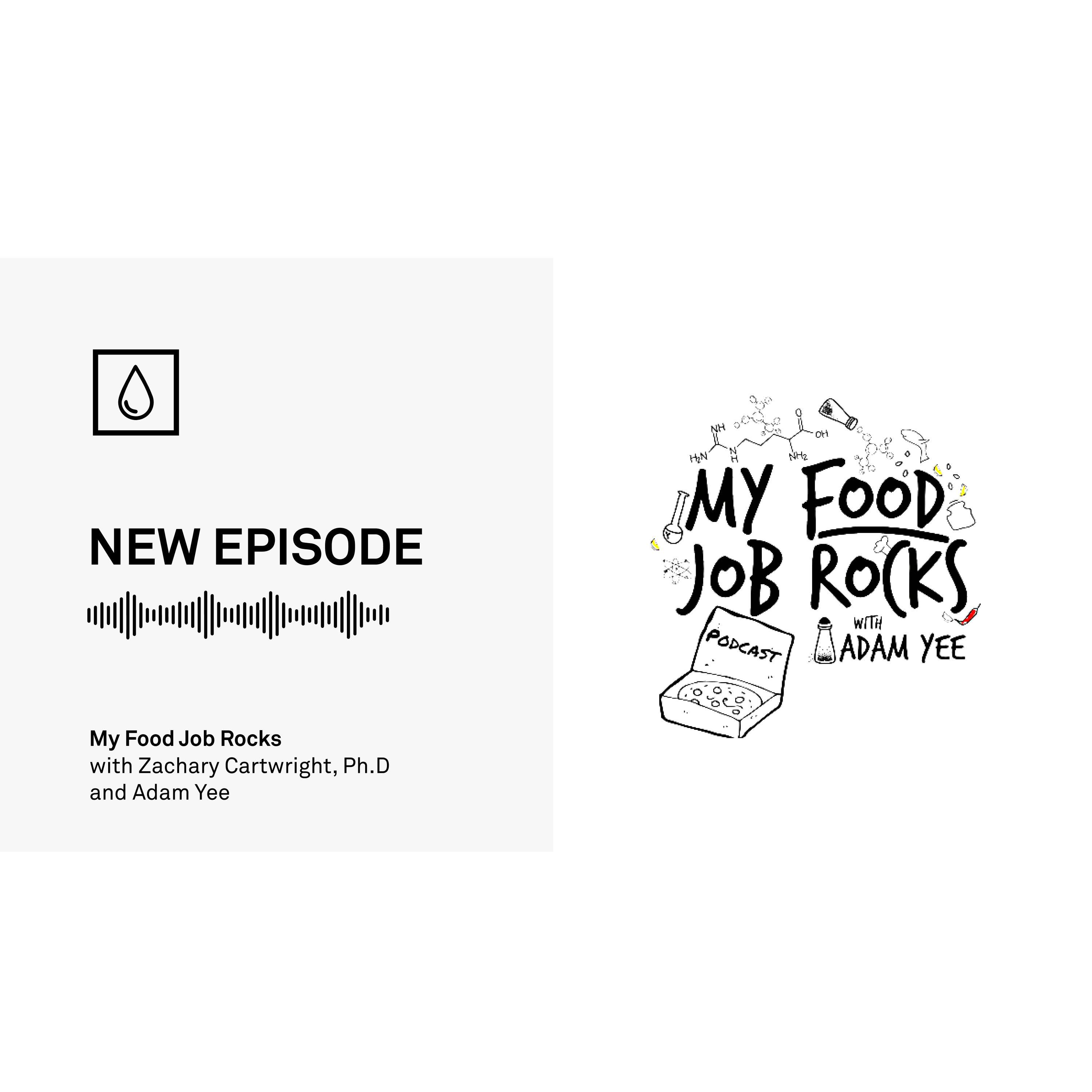 Episode 32: My Food Job Rocks with Adam Yee