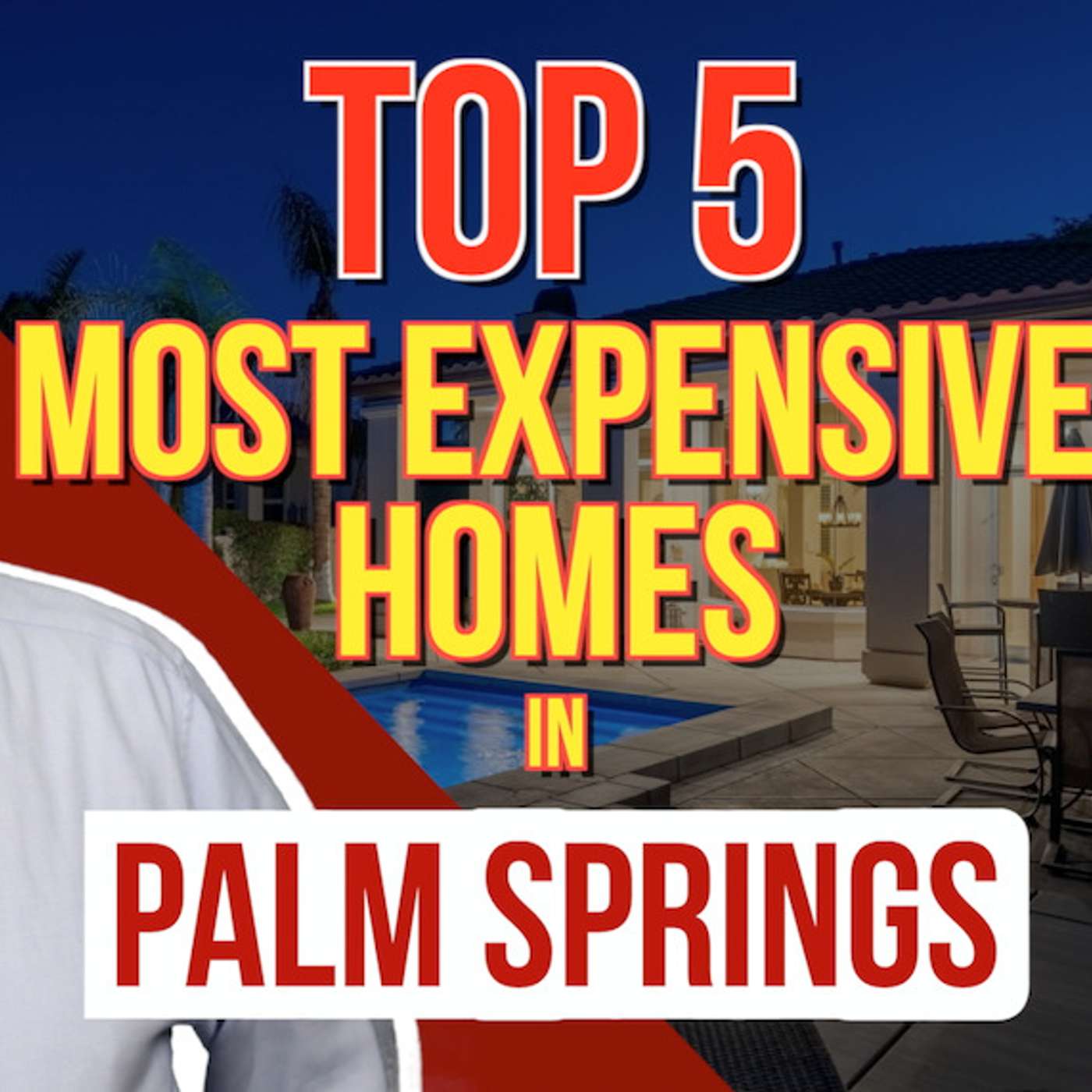 Palm Springs Most Expensive Homes Palm Springs Most Expensive Homes