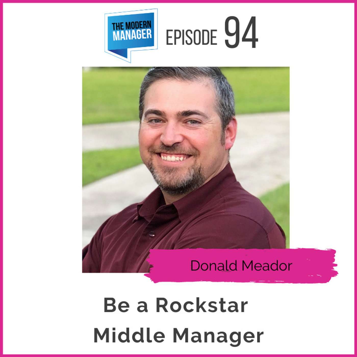 The Modern Manager