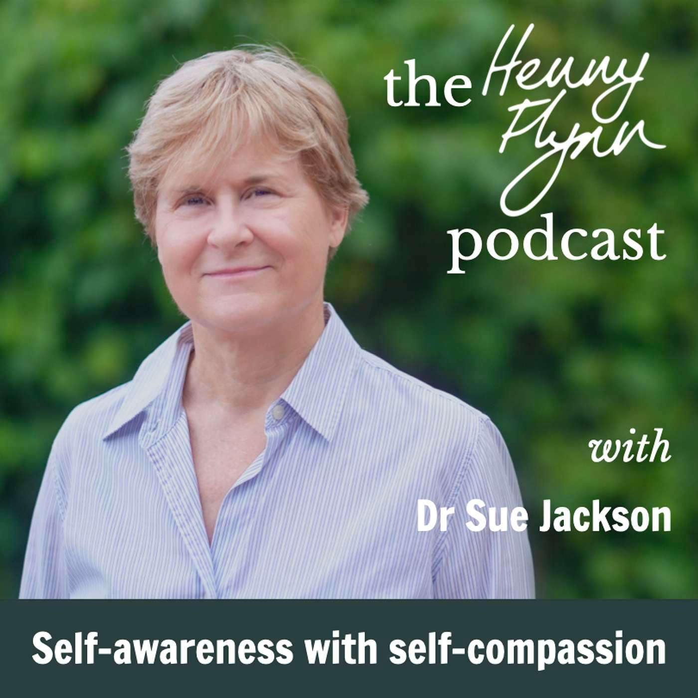 Achieving Flow: Mindful Purpose in Modern Life, with Dr Sue Jackson (S15E7)